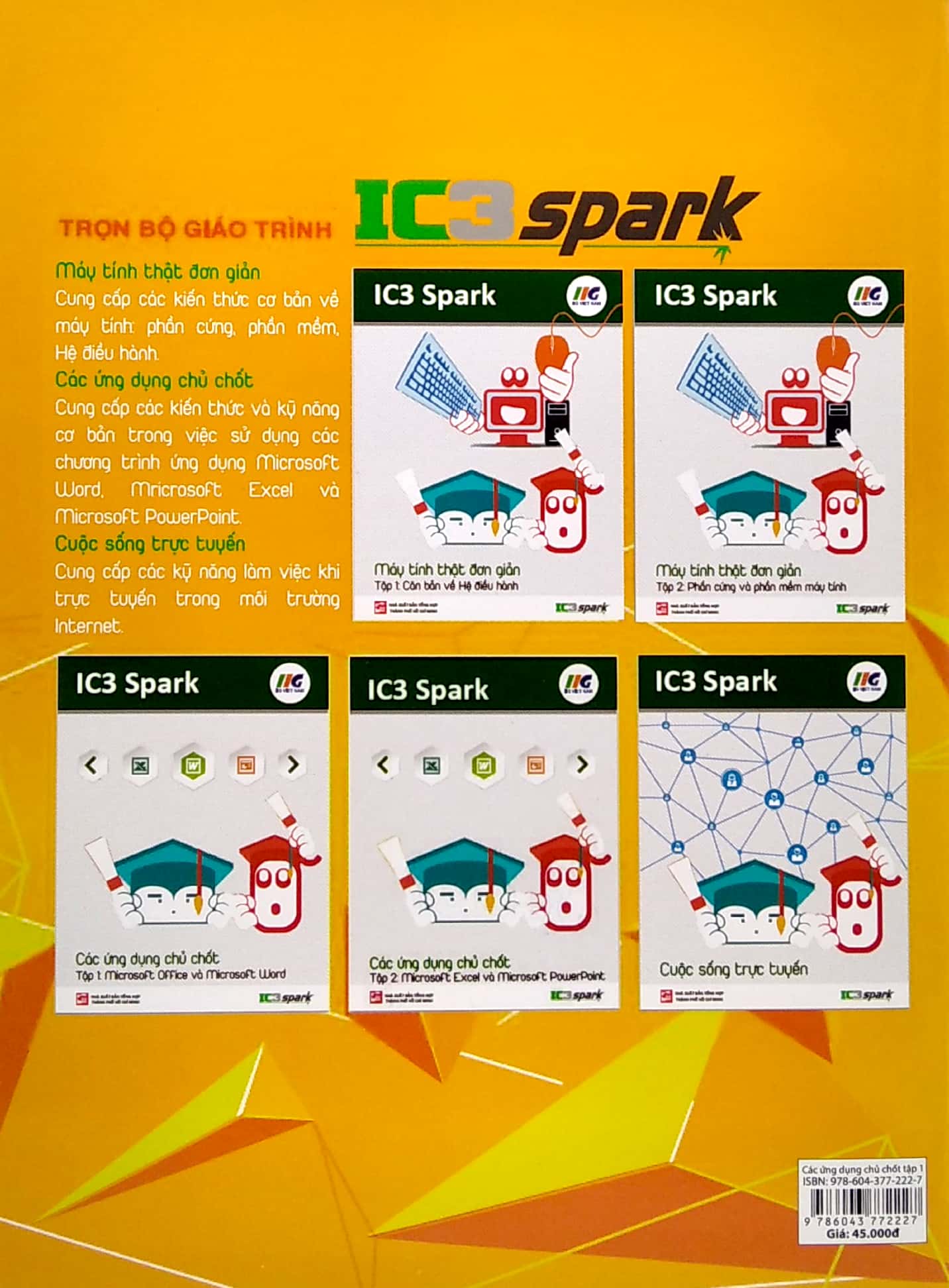 Bộ IC3 Spark - Các Ứng Dụng Chủ Chốt - Tập 1: Microsoft Office Và Microsoft Word PDF Bộ IC3 Spark - Các Ứng Dụng Chủ Chốt - Tập 1: Microsoft Office Và Microsoft Word PDF