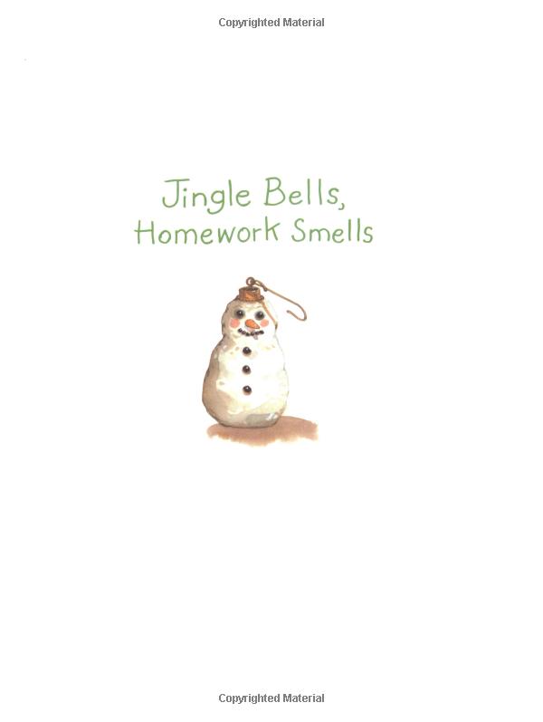 Jingle Bells, Homework Smells (Gilbert The Opossum)