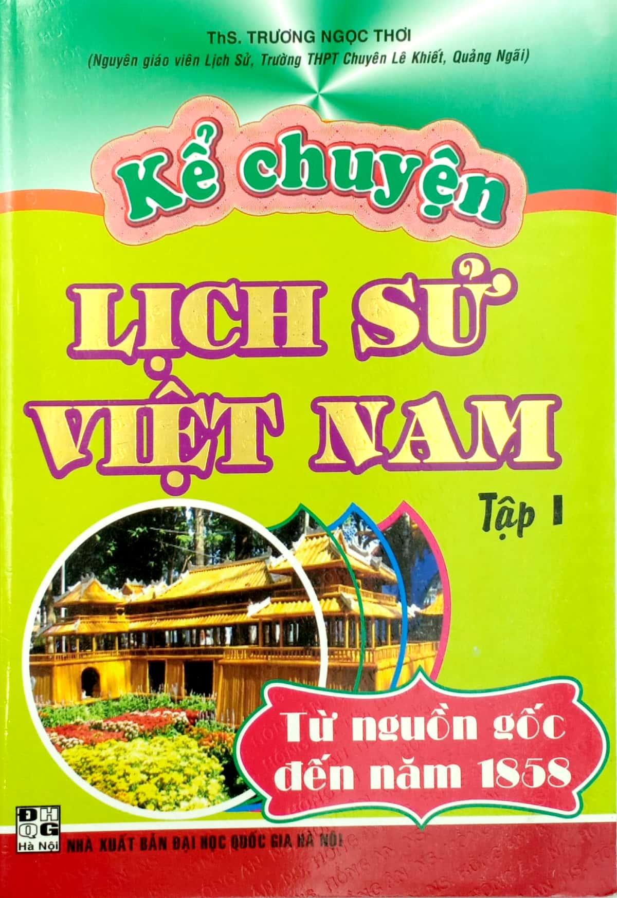 Kể Chuyện Lịch Sử Việt Nam - Tập 1 PDF Kể Chuyện Lịch Sử Việt Nam - Tập 1 PDF