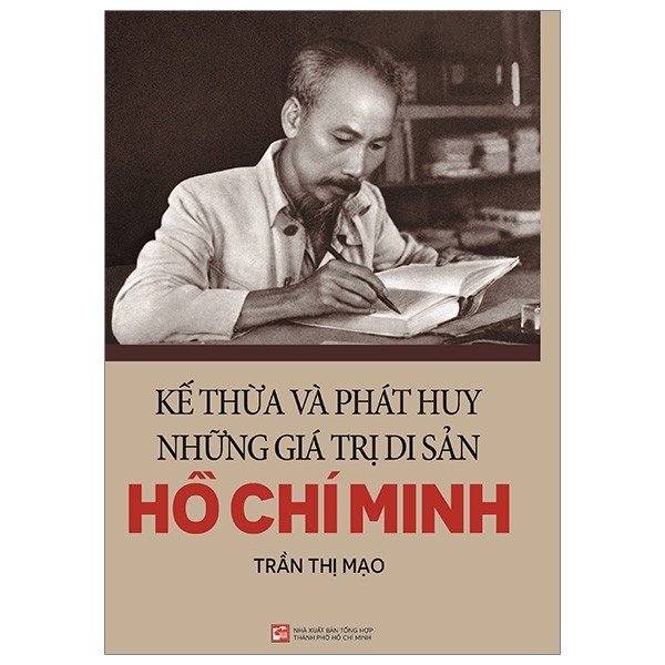Tải sách Kế Thừa Và Phát Huy Những Di Sản Hồ Chí Minh PDF đọc ebook online, epub online, nghe sách nói audio miễn phí.