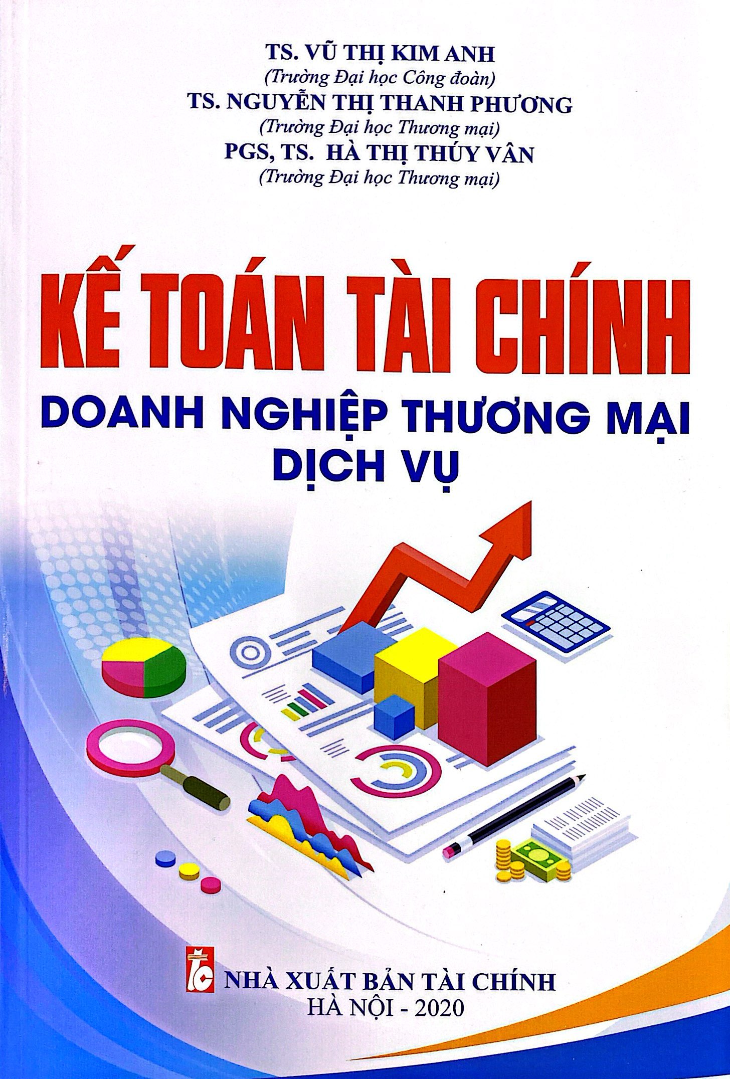 Kế Toán Tài Chính - Doanh Nghiệp Thương Mại Dịch Vụ PDF Kế Toán Tài Chính - Doanh Nghiệp Thương Mại Dịch Vụ PDF