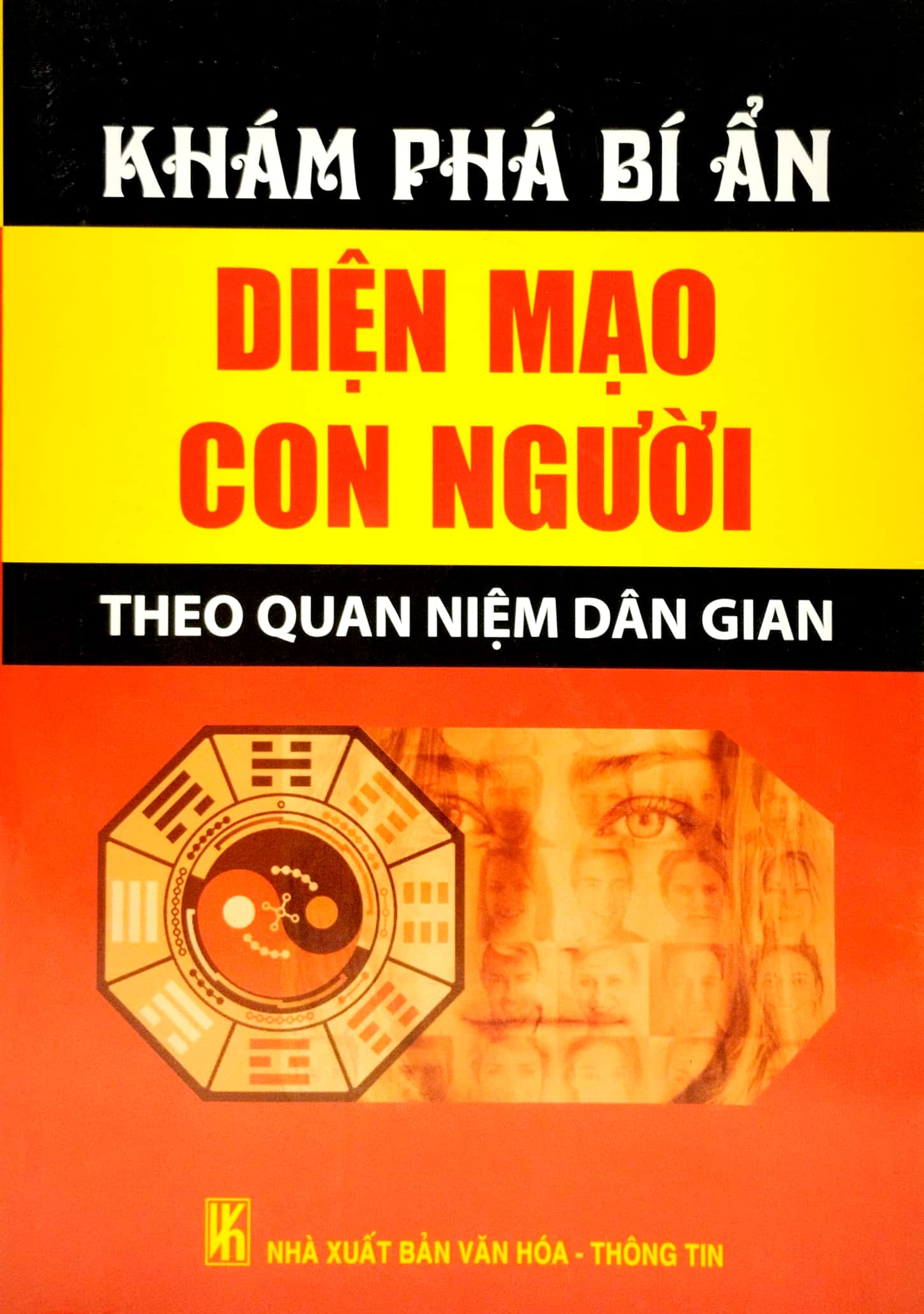 Tải sách Khám Phá Bí Ẩn Diện Mạo Con Người Theo Quan Niệm Dân Gian PDF đọc ebook online, epub online, nghe sách nói audio miễn phí.