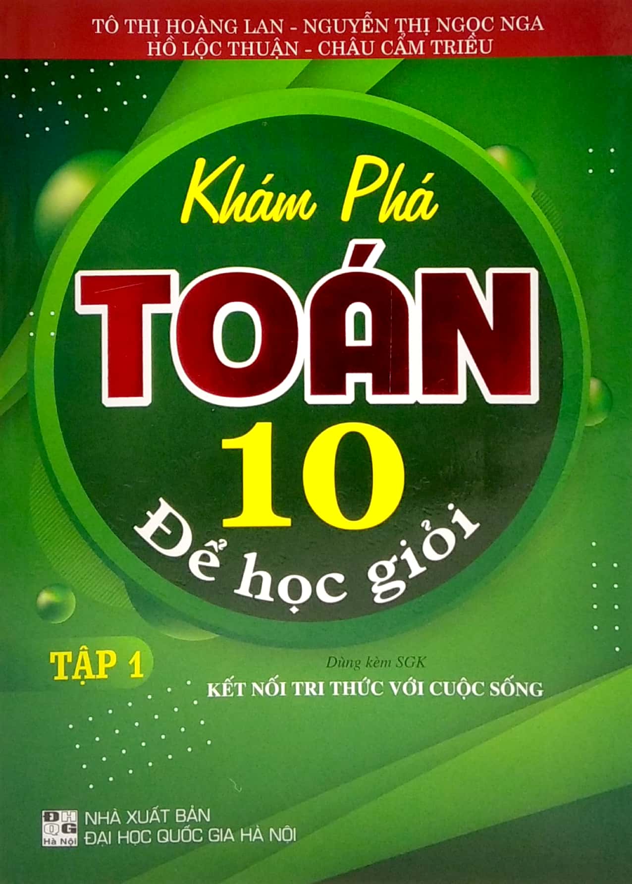 Tải sách Khám Phá Toán 10 Để Học Giỏi - Tập 1 (Dùng Kèm SGK Kết Nối Tri Thức Với Cuộc Sống) PDF đọc ebook online, epub online, nghe sách nói audio miễn phí.