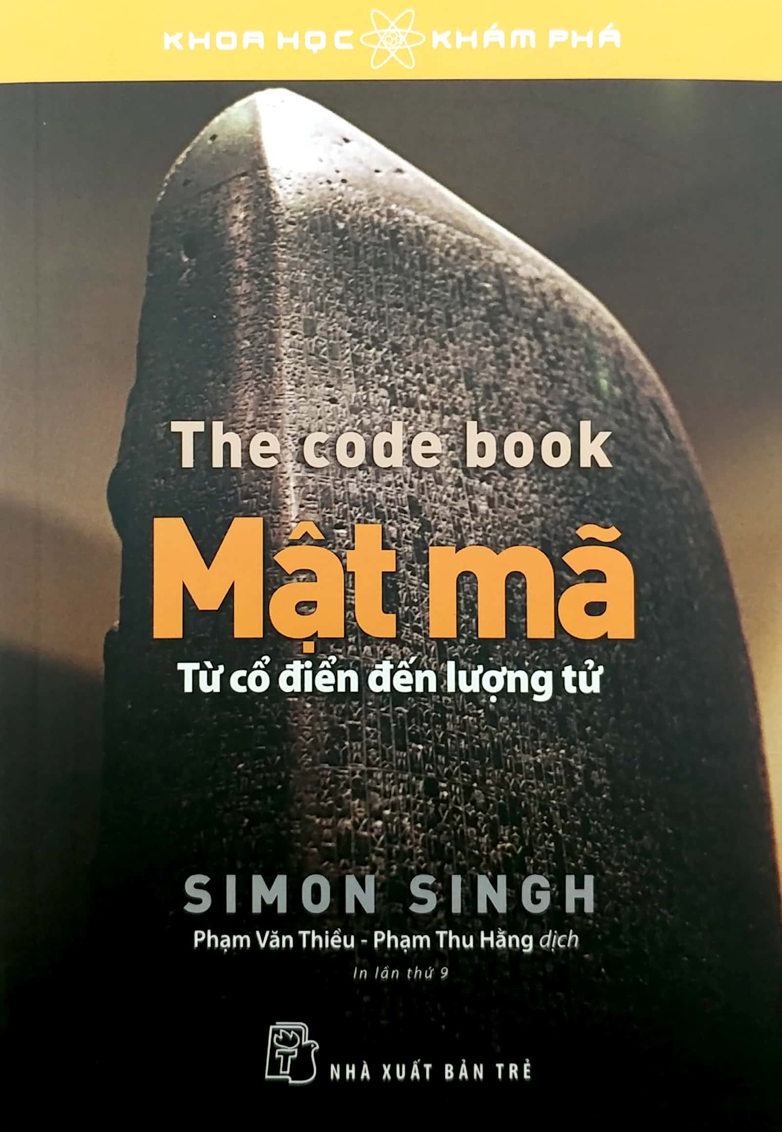 Khoa Học Khám Phá - Mật Mã - Từ Cổ Điển Đến Lượng Tử PDF Khoa Học Khám Phá - Mật Mã - Từ Cổ Điển Đến Lượng Tử PDF