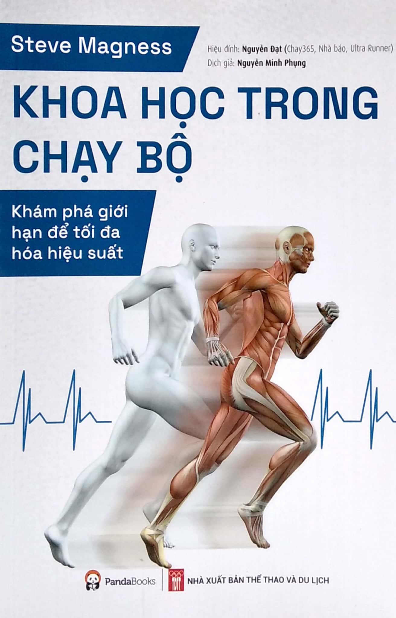 Khoa Học Trong Chạy Bộ - Khám Phá Giới Hạn Để Tối Đa Hóa Hiệu Suất PDF Khoa Học Trong Chạy Bộ - Khám Phá Giới Hạn Để Tối Đa Hóa Hiệu Suất PDF