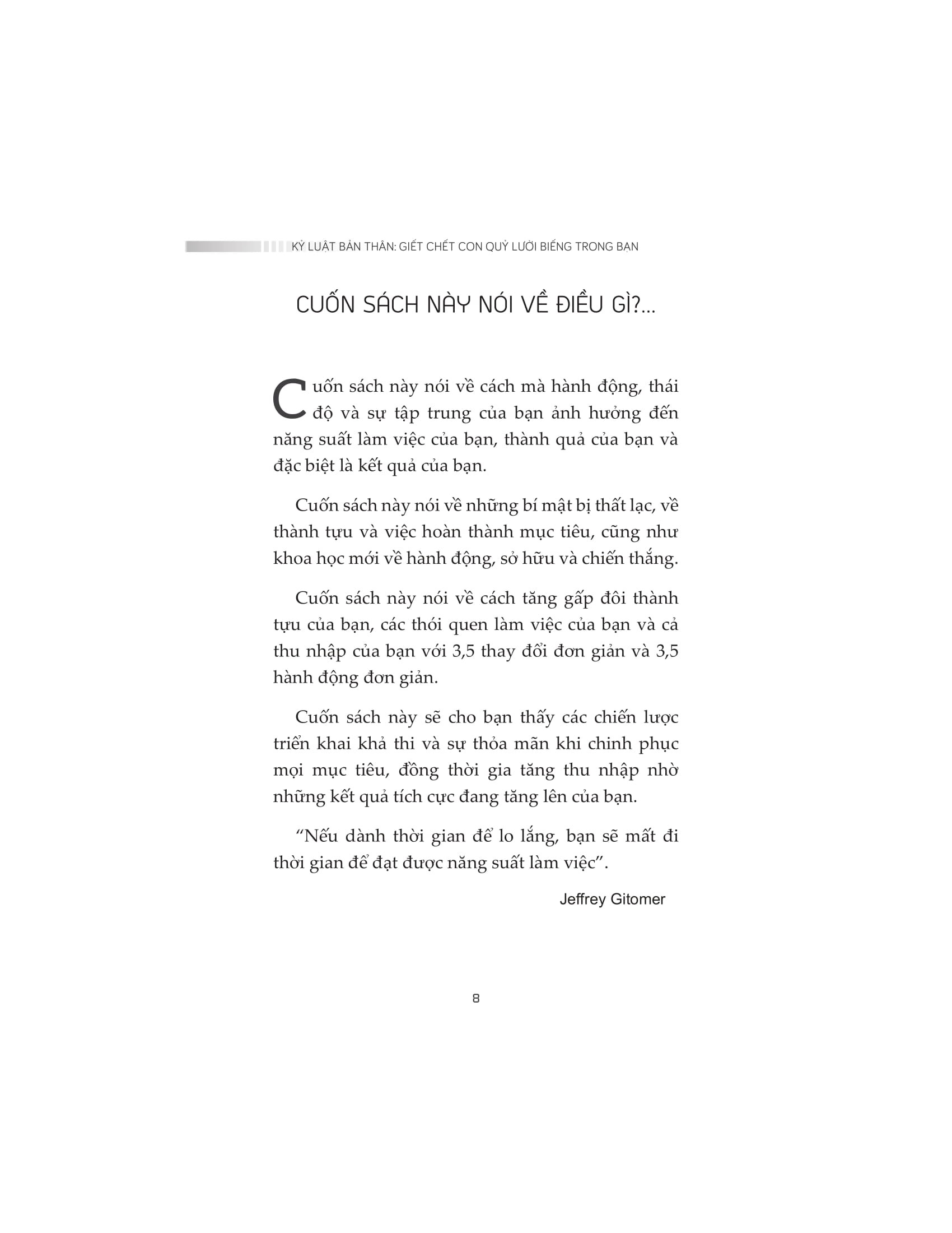 Kỷ Luật Bản Thân - Giết Chết Con Quỷ Lười Biếng Trong Bạn PDF đọc ebook online, epub online, nghe sách nói audio miễn phí. Tải sách Kỷ Luật Bản Thân - Giết Chết Con Quỷ Lười Biếng Trong Bạn PDF đọc ebook online, epub online, nghe sách nói audio miễn phí.