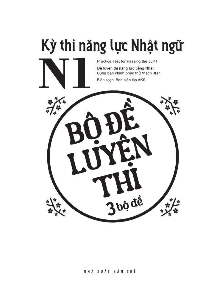 Kỳ Thi Năng Lực Nhật Ngữ N1 - Bộ Đề Luyện Thi 3 Bộ Đề PDF Kỳ Thi Năng Lực Nhật Ngữ N1 - Bộ Đề Luyện Thi 3 Bộ Đề PDF