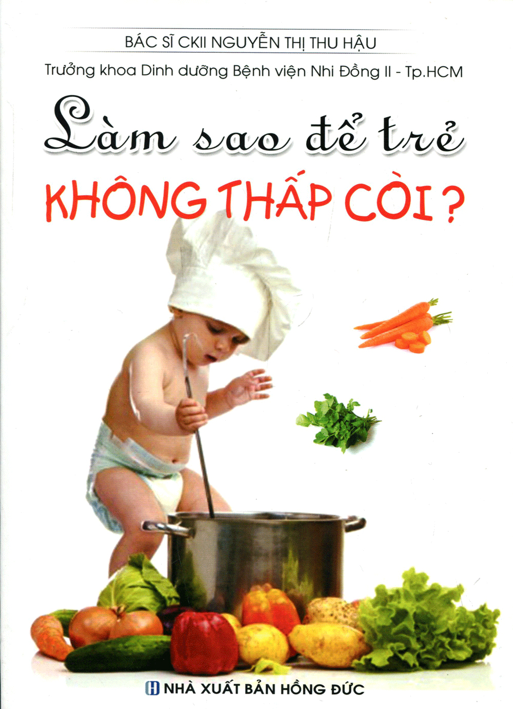Làm Sao Để Trẻ Không Thấp Còi? PDF đọc ebook online, epub online, nghe sách nói audio miễn phí. Tải sách Làm Sao Để Trẻ Không Thấp Còi? PDF đọc ebook online, epub online, nghe sách nói audio miễn phí.