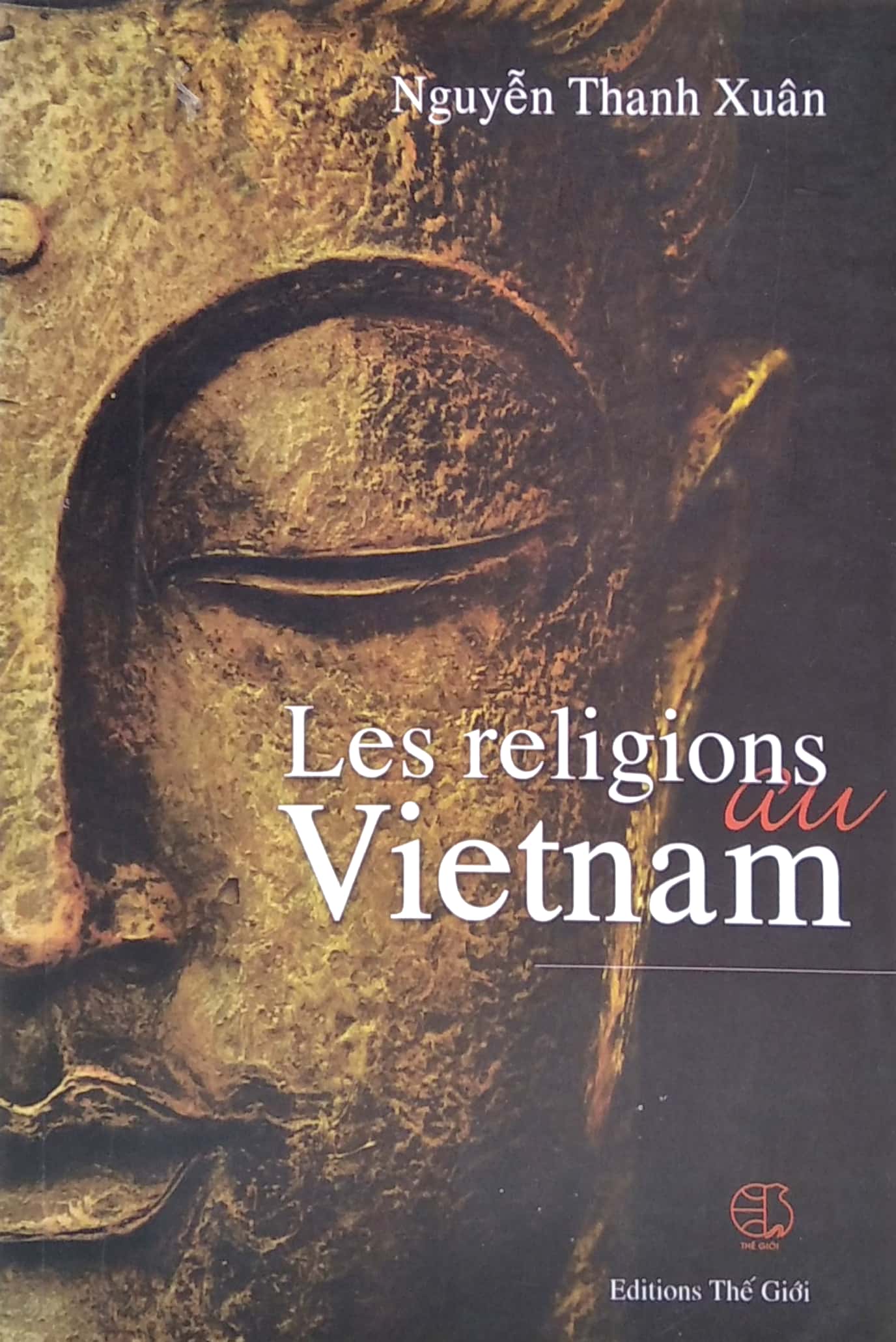 Sách Les Religions Au Vietnam (Các Tôn Giáo Ở Việt Nam) (Tiếng Pháp ...