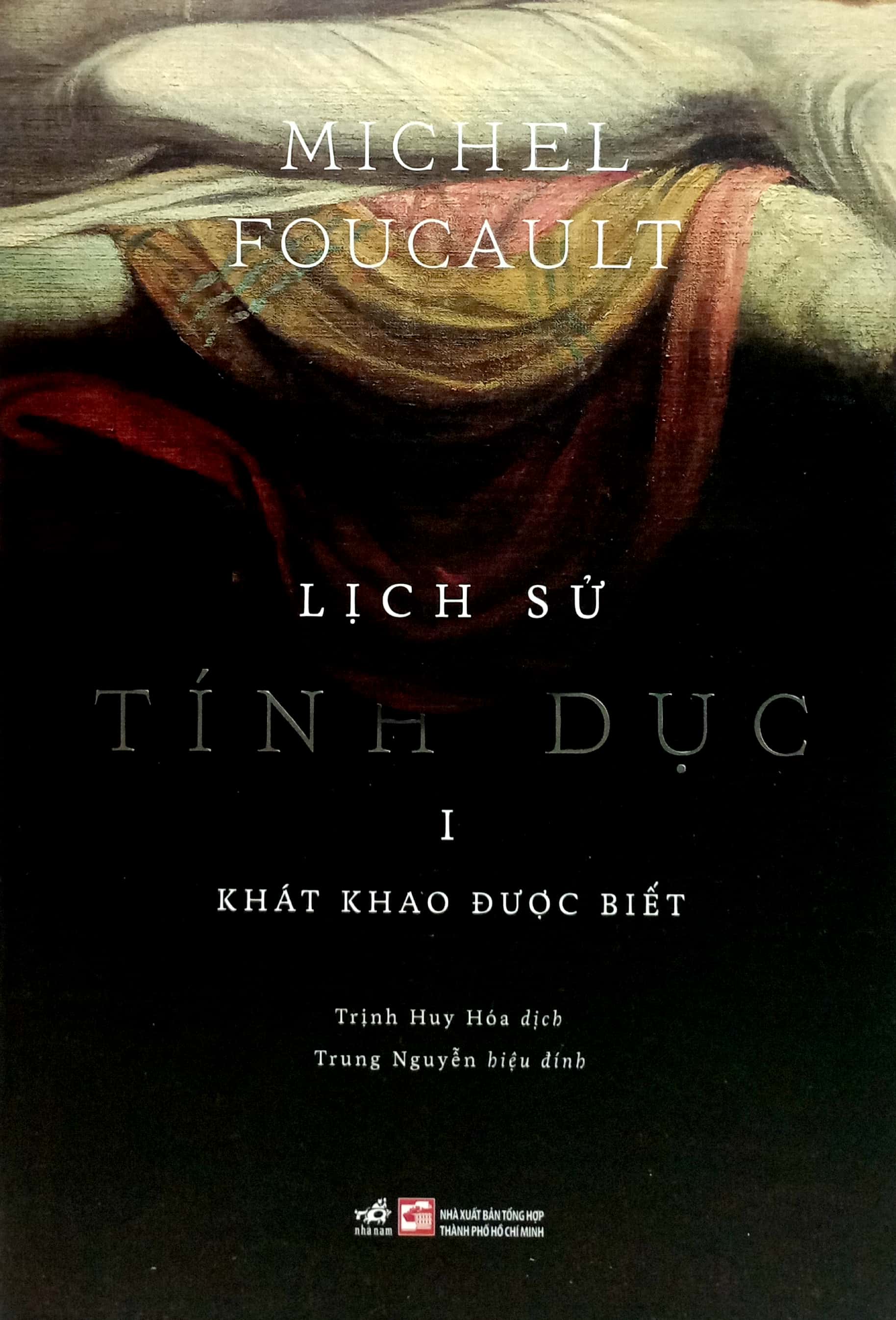 Lịch Sử Tính Dục - Tập 1 - Khát Khao Được Biết PDF Lịch Sử Tính Dục - Tập 1 - Khát Khao Được Biết PDF