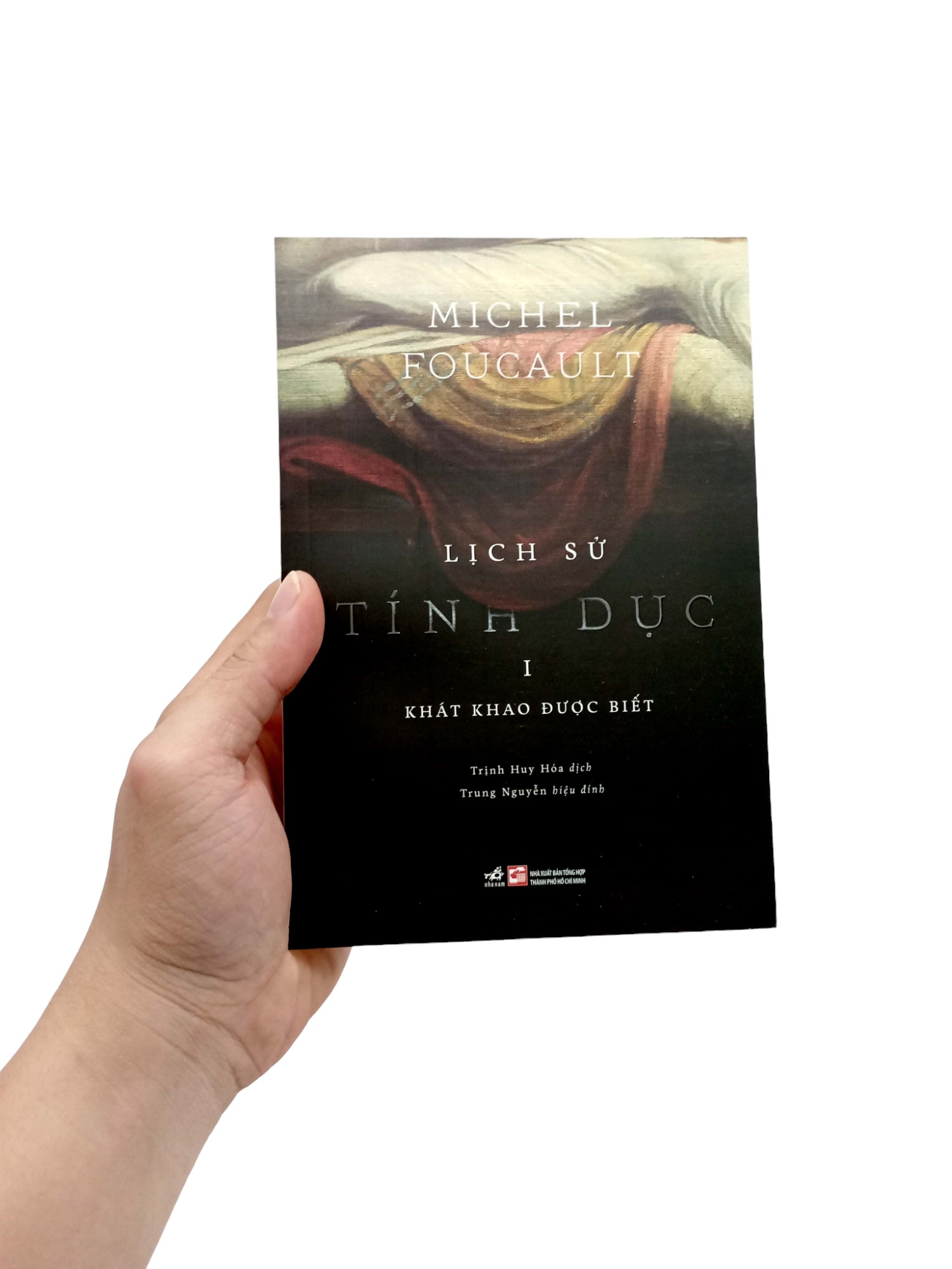 Lịch Sử Tính Dục - Tập 1 - Khát Khao Được Biết PDF Lịch Sử Tính Dục - Tập 1 - Khát Khao Được Biết PDF