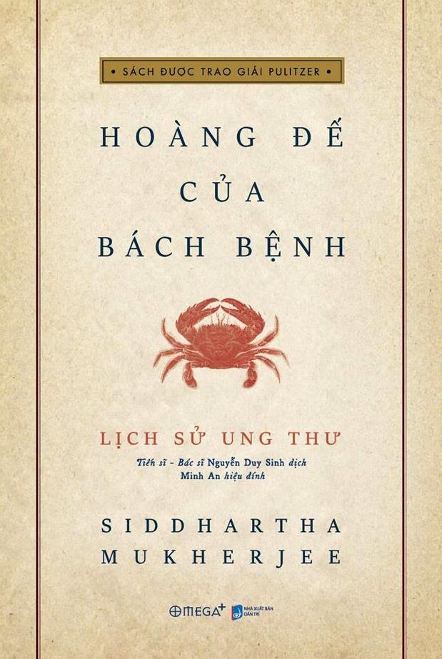 Lịch Sử Ung Thư - Hoàng Đế Của Bách Bệnh Bìa Mềm PDF Lịch Sử Ung Thư - Hoàng Đế Của Bách Bệnh Bìa Mềm PDF