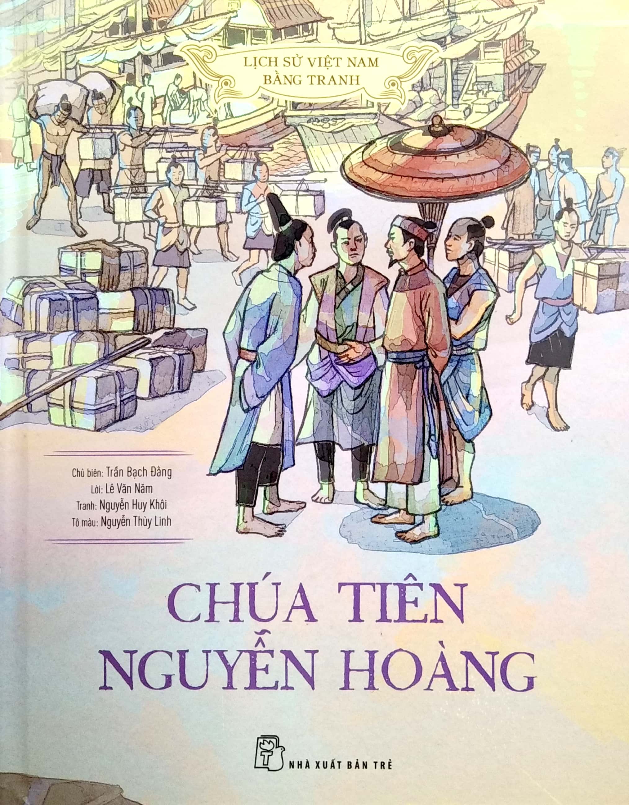 Lịch Sử Việt Nam Bằng Tranh - Chúa Tiên Nguyễn Hoàng PDF đọc ebook online, epub online, nghe sách nói audio miễn phí. Lịch Sử Việt Nam Bằng Tranh - Chúa Tiên Nguyễn Hoàng PDF đọc ebook online, epub online, nghe sách nói audio miễn phí.