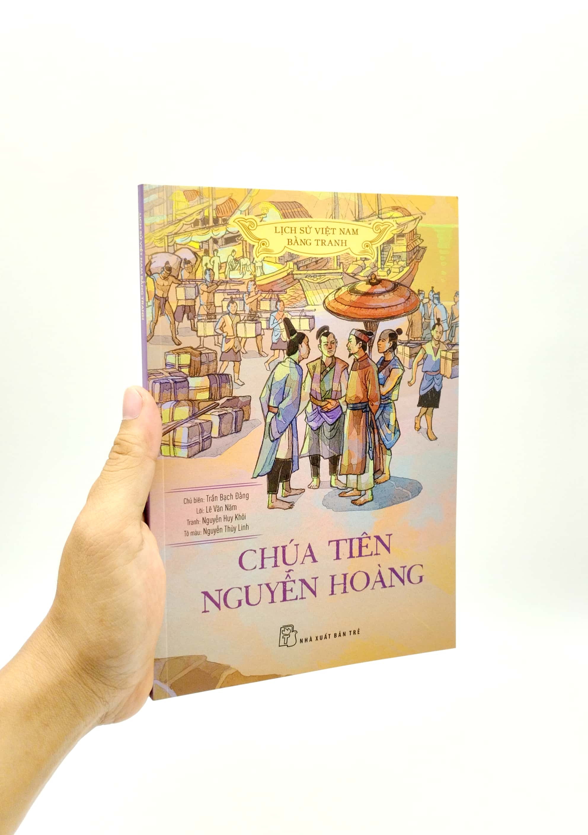 Lịch Sử Việt Nam Bằng Tranh - Chúa Tiên Nguyễn Hoàng Bản Màu PDF Lịch Sử Việt Nam Bằng Tranh - Chúa Tiên Nguyễn Hoàng Bản Màu PDF