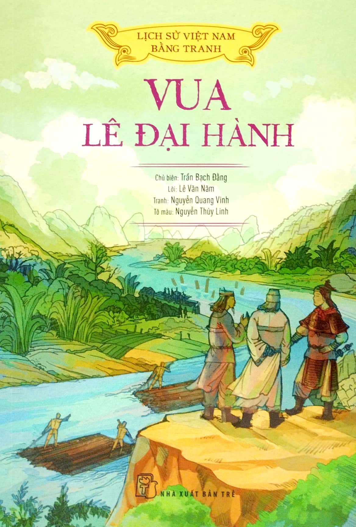 Lịch Sử Việt Nam Bằng Tranh - Vua Lê Đại Hành Bản Màu PDF Lịch Sử Việt Nam Bằng Tranh - Vua Lê Đại Hành Bản Màu PDF