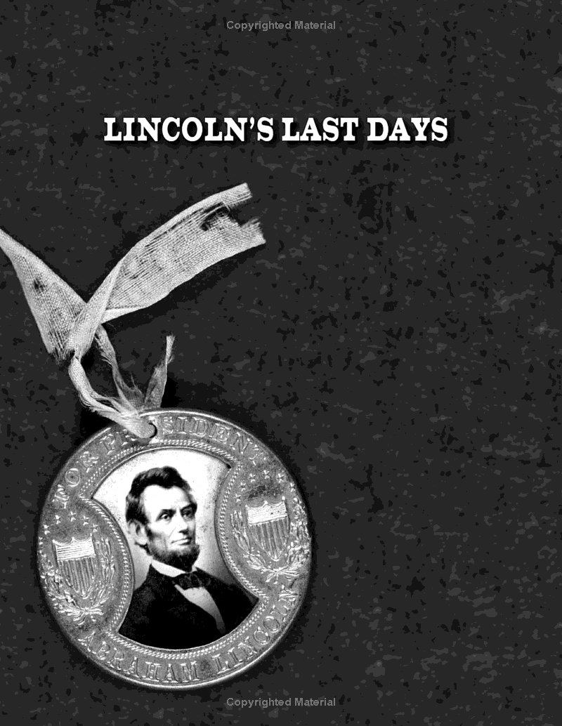 Lincoln's Last Days PDF đọc ebook online, epub online, nghe sách nói audio miễn phí. Lincoln's Last Days PDF đọc ebook online, epub online, nghe sách nói audio miễn phí.