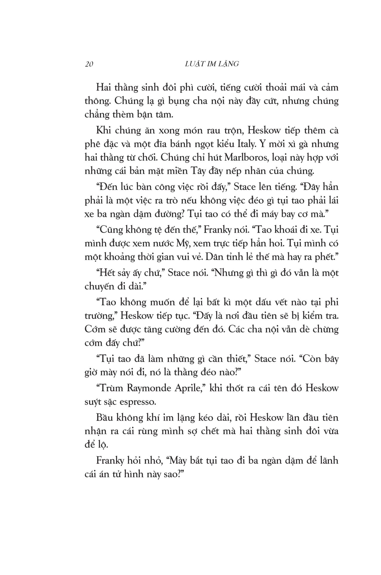 Luật Im Lặng - Ấn Bản Giới Hạn - Bìa Da PDF đọc ebook online, epub online, nghe sách nói audio miễn phí.