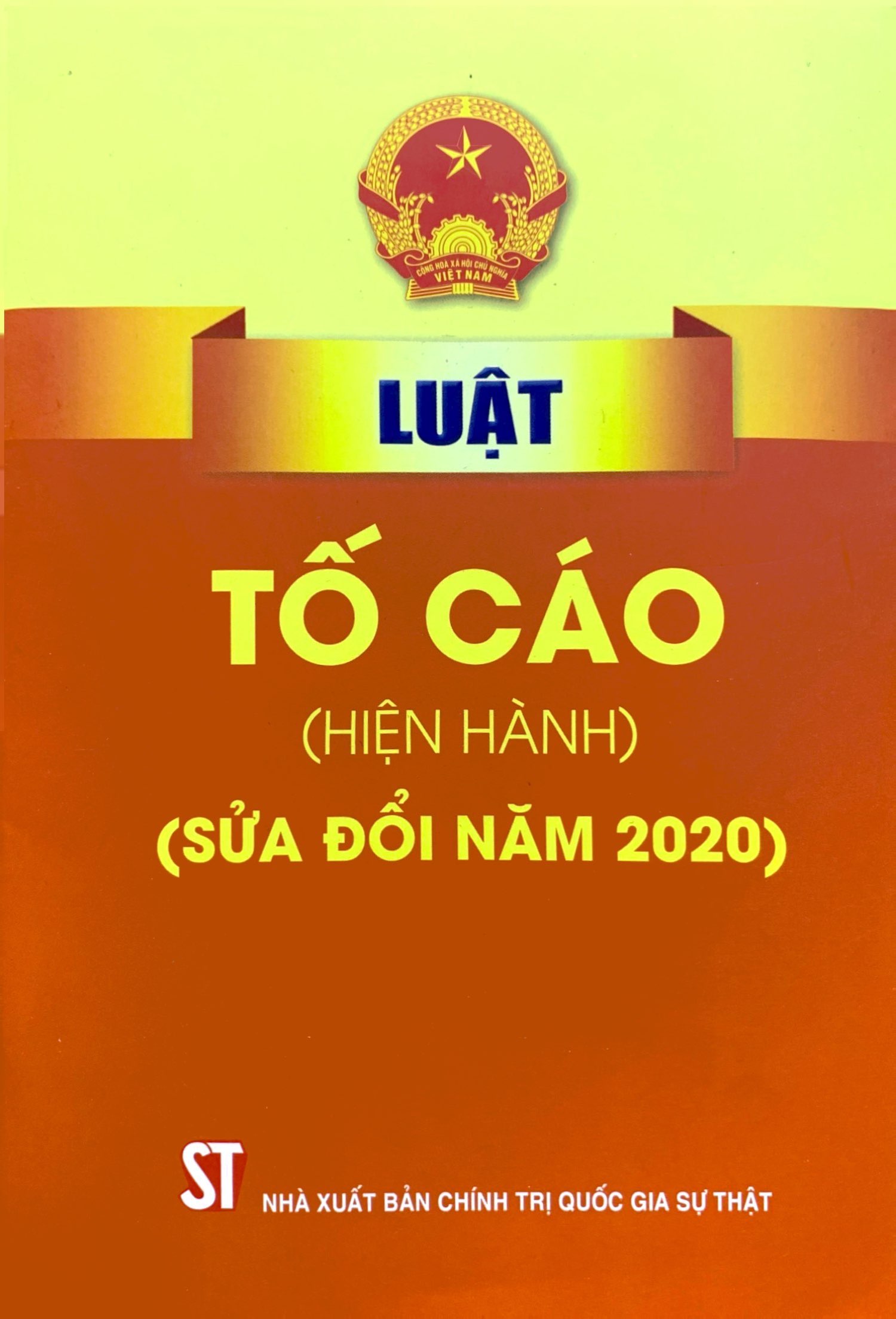 Luật Tố Cáo (Hiện Hành) (Sửa Đổi Năm 2020) PDF đọc ebook online, epub online, nghe sách nói audio miễn phí.