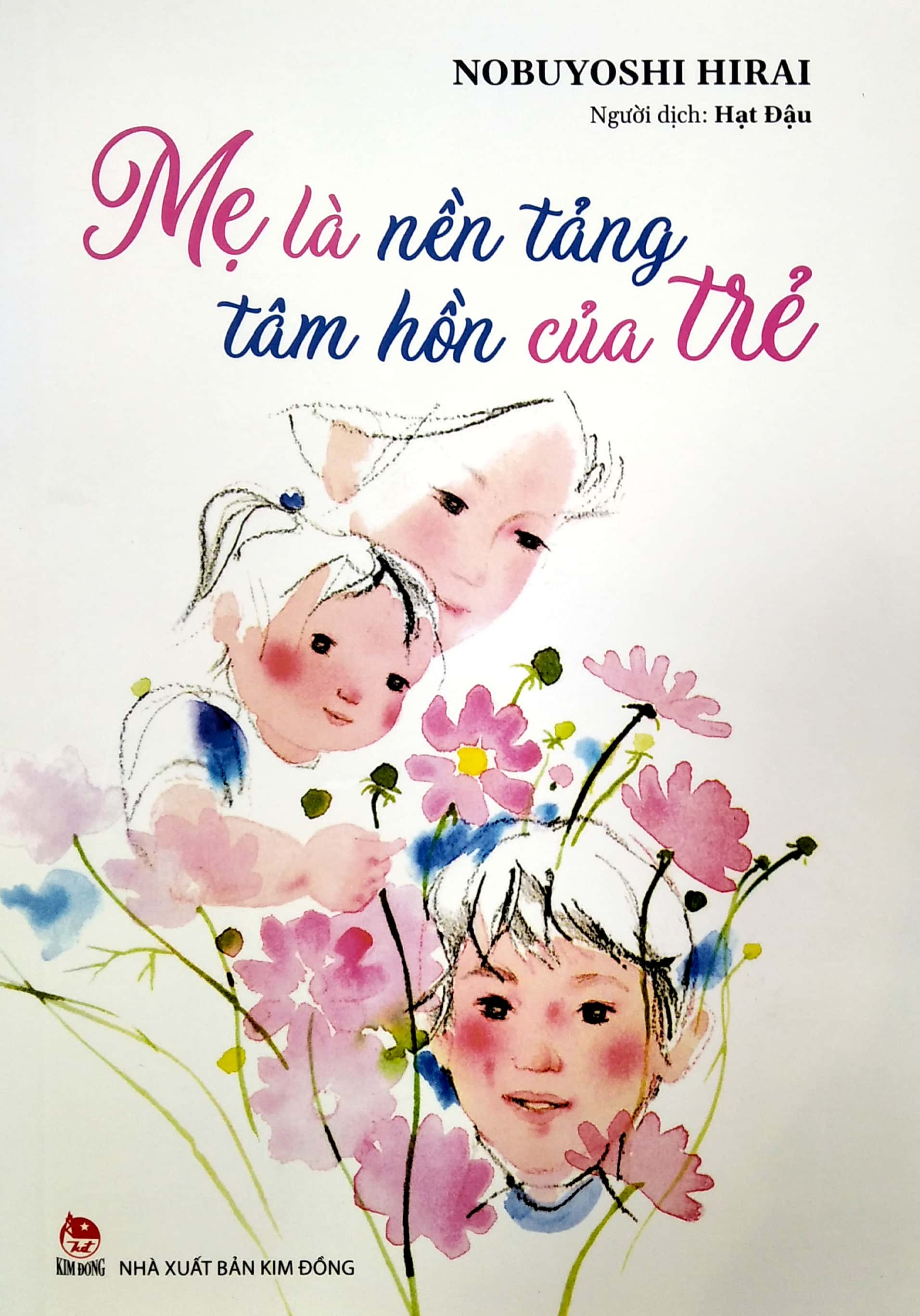 Mẹ Là Nền Tảng Tâm Hồn Của Trẻ PDF Mẹ Là Nền Tảng Tâm Hồn Của Trẻ PDF