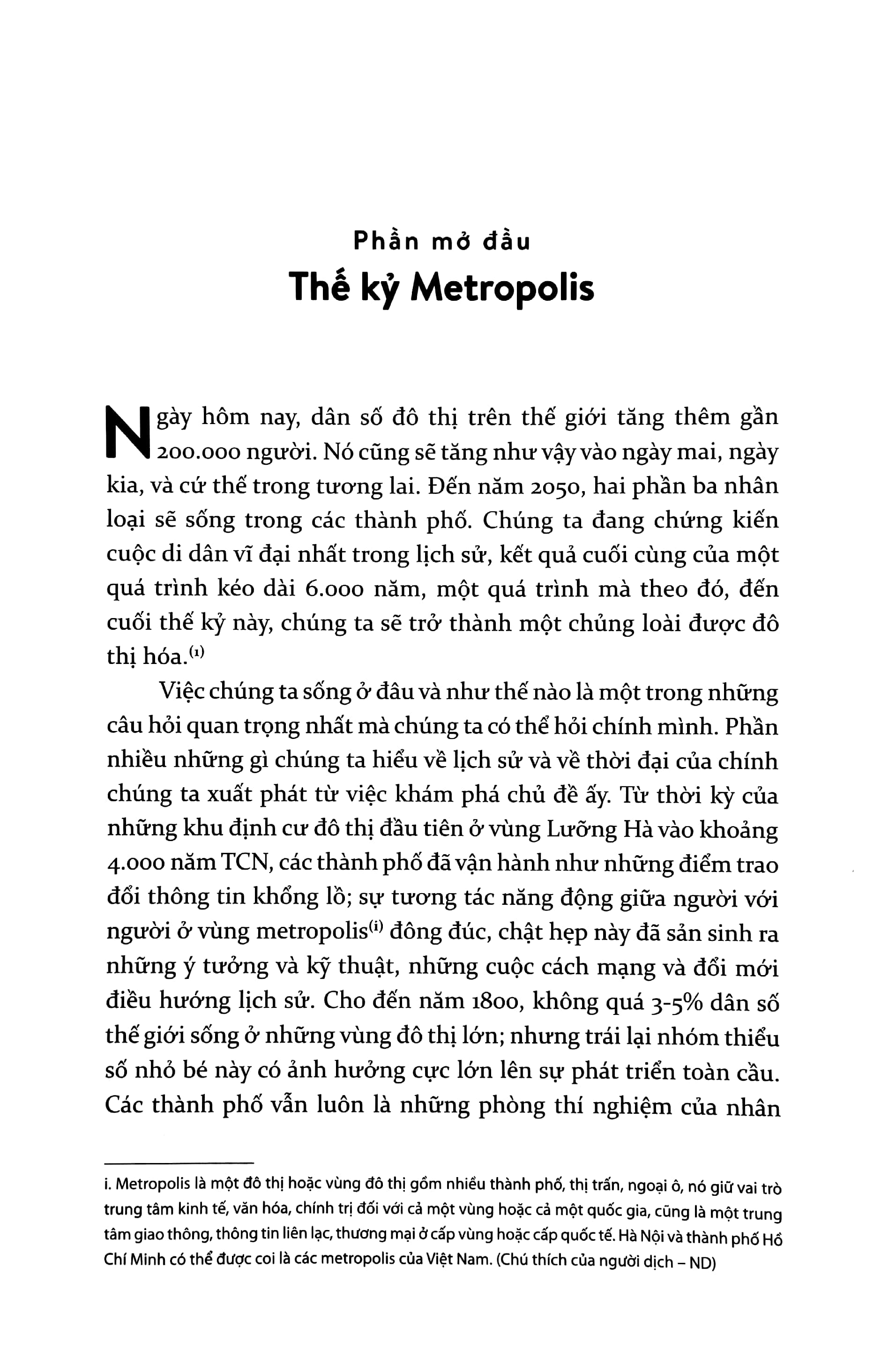 Metropolis - Lịch Sử Phát Triển Đô Thị, Phát Minh Lớn Nhất Của Loài Người PDF đọc ebook online, epub online, nghe sách nói audio miễn phí.