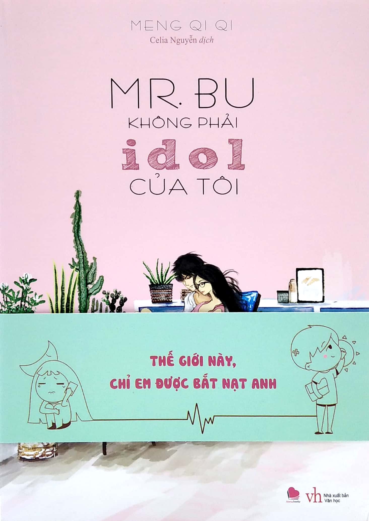 Mr. Bu Không Phải Idol Của Tôi PDF Mr. Bu Không Phải Idol Của Tôi PDF