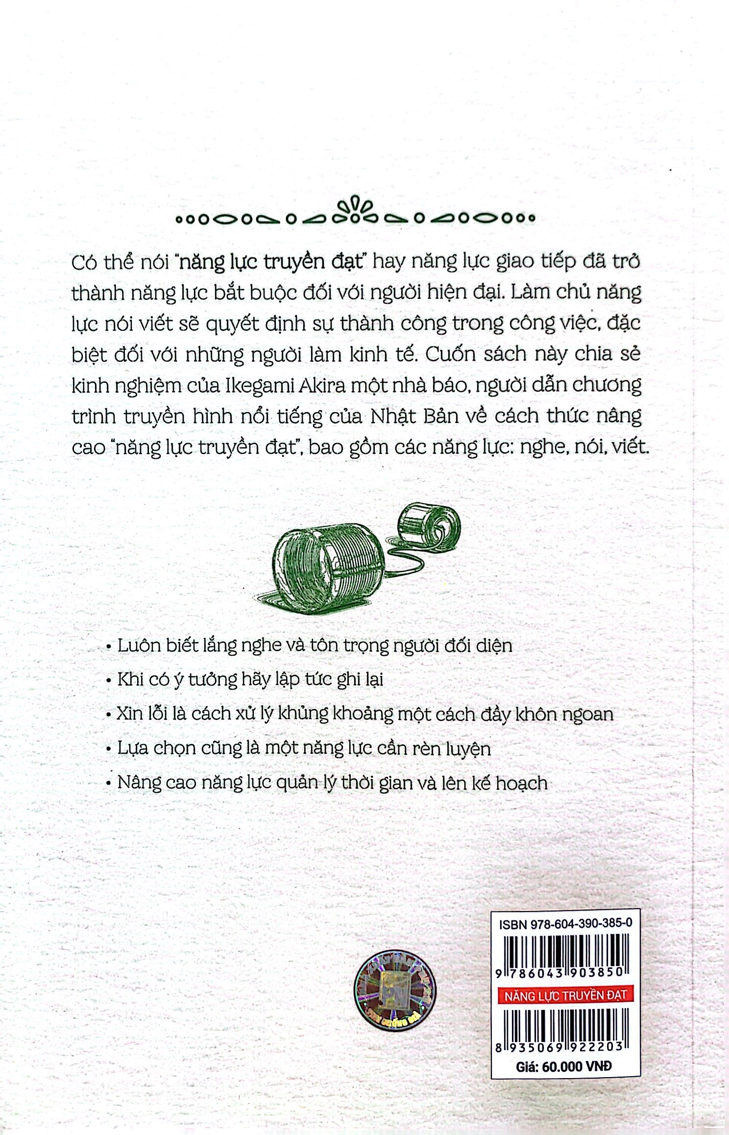 Năng Lực Truyền Đạt - Làm Chủ Năng Lực “Nói”, “Viết”, “Nghe” Sẽ Quyết Định Sự Thành Công Trong Công Việc Của Bạn PDF Năng Lực Truyền Đạt - Làm Chủ Năng Lực “Nói”, “Viết”, “Nghe” Sẽ Quyết Định Sự Thành Công Trong Công Việc Của Bạn PDF