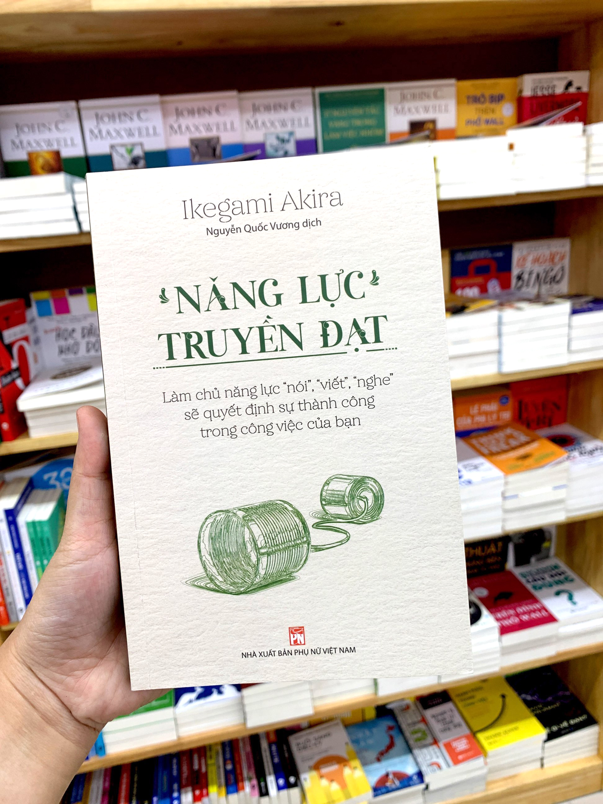 Năng Lực Truyền Đạt - Làm Chủ Năng Lực “Nói”, “Viết”, “Nghe” Sẽ Quyết Định Sự Thành Công Trong Công Việc Của Bạn PDF Năng Lực Truyền Đạt - Làm Chủ Năng Lực “Nói”, “Viết”, “Nghe” Sẽ Quyết Định Sự Thành Công Trong Công Việc Của Bạn PDF