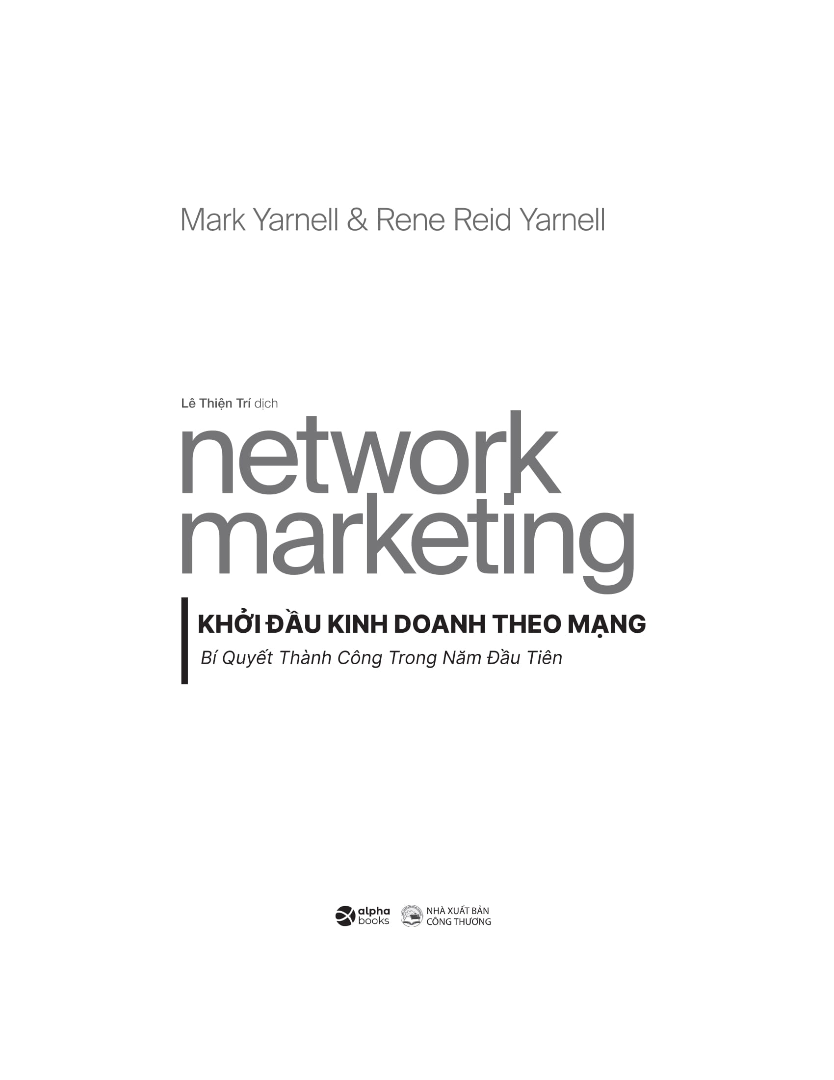 Network Marketing - Khởi Đầu Kinh Doanh Theo Mạng - Bí Quyết Thành Công ...