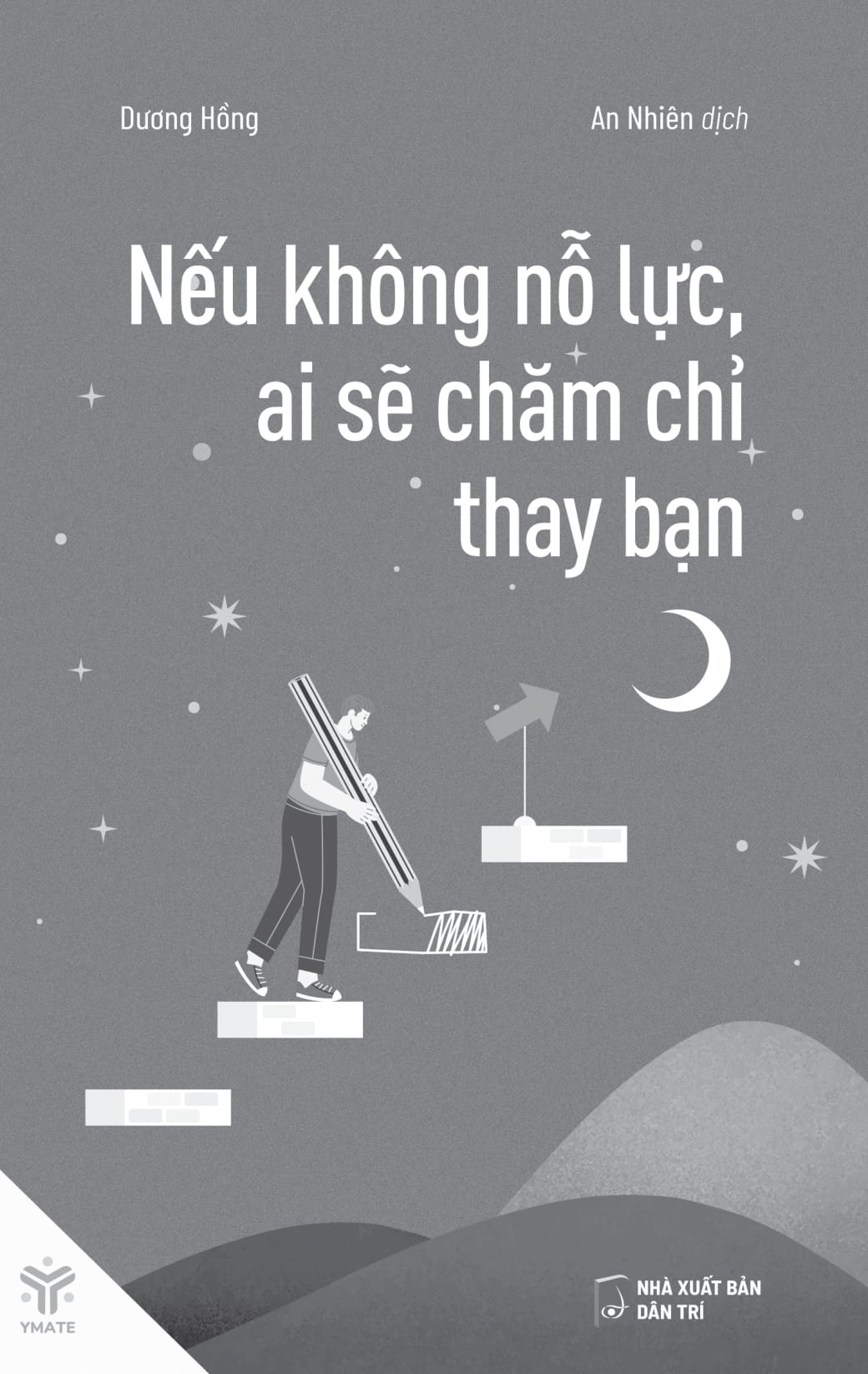 Nếu Không Nỗ Lực, Ai Sẽ Chăm Chỉ Thay Bạn PDF Nếu Không Nỗ Lực, Ai Sẽ Chăm Chỉ Thay Bạn PDF