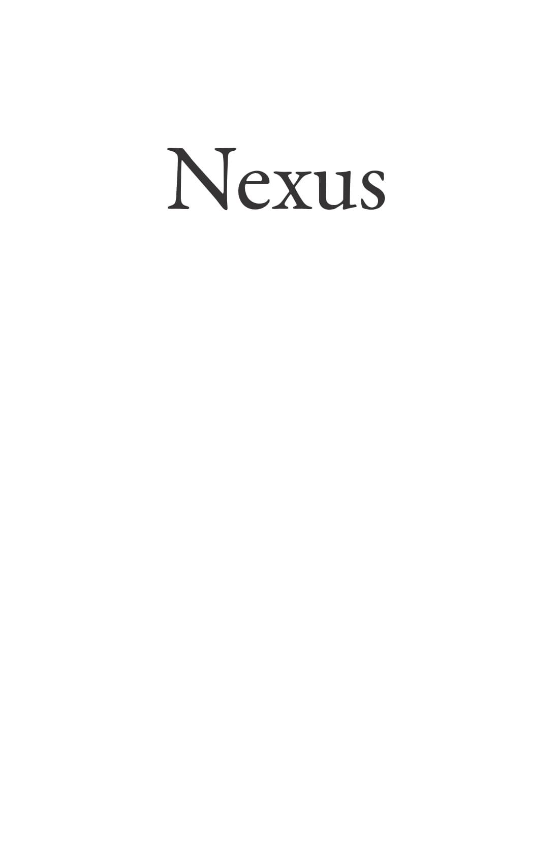 Nexus - Lược Sử Của Những Mạng Lưới Thông Tin Từ Thời Đại Đồ Đá Đến Trí Tuệ Nhân Tạo - Bìa Cứng PDF Nexus - Lược Sử Của Những Mạng Lưới Thông Tin Từ Thời Đại Đồ Đá Đến Trí Tuệ Nhân Tạo - Bìa Cứng PDF