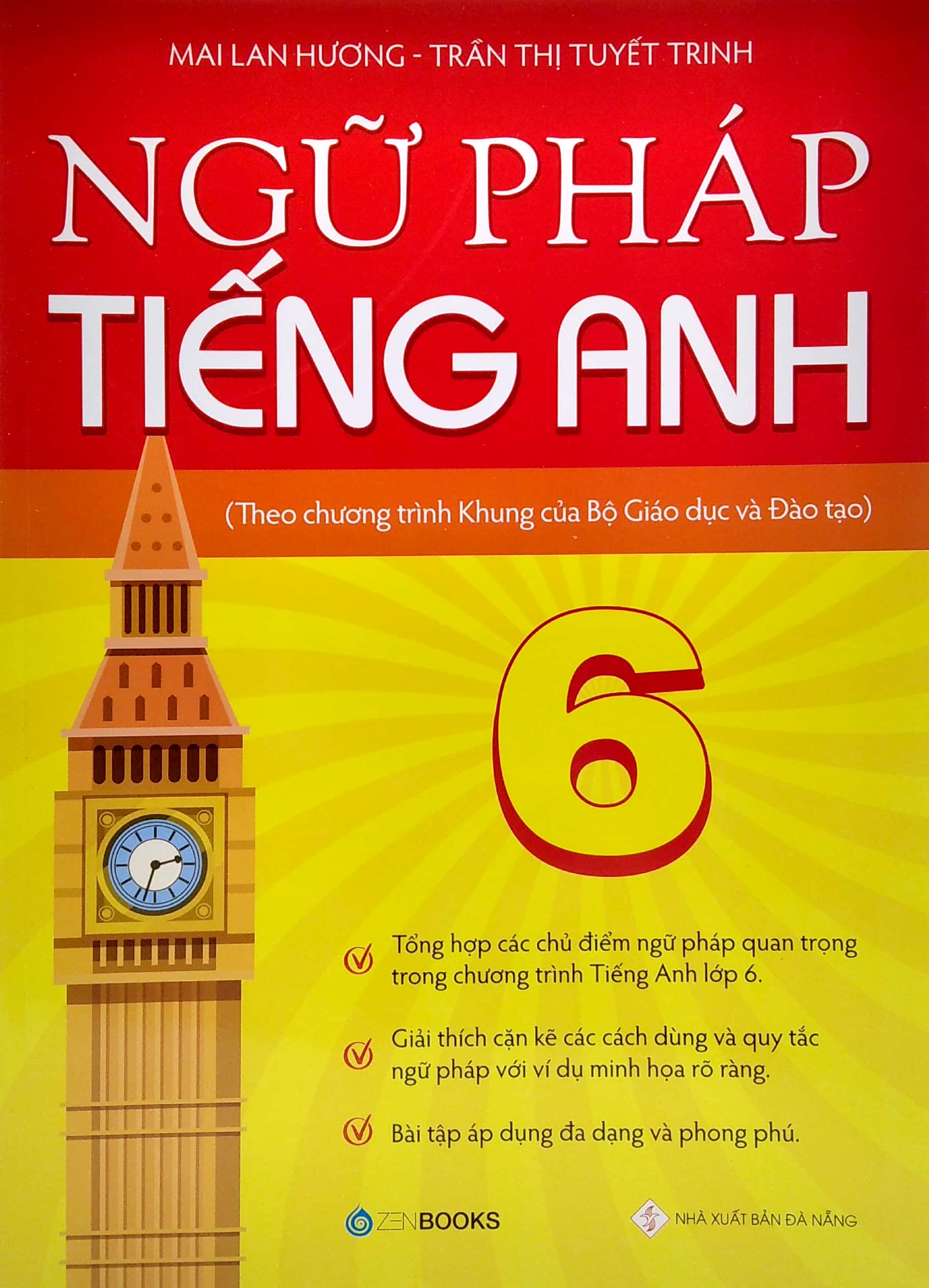 Tải sách Ngữ Pháp Tiếng Anh 6 (Theo Chương Trình Khung Của Bộ Giáo Dục Và Đào Tạo) PDF đọc ebook online, epub online, nghe sách nói audio miễn phí.