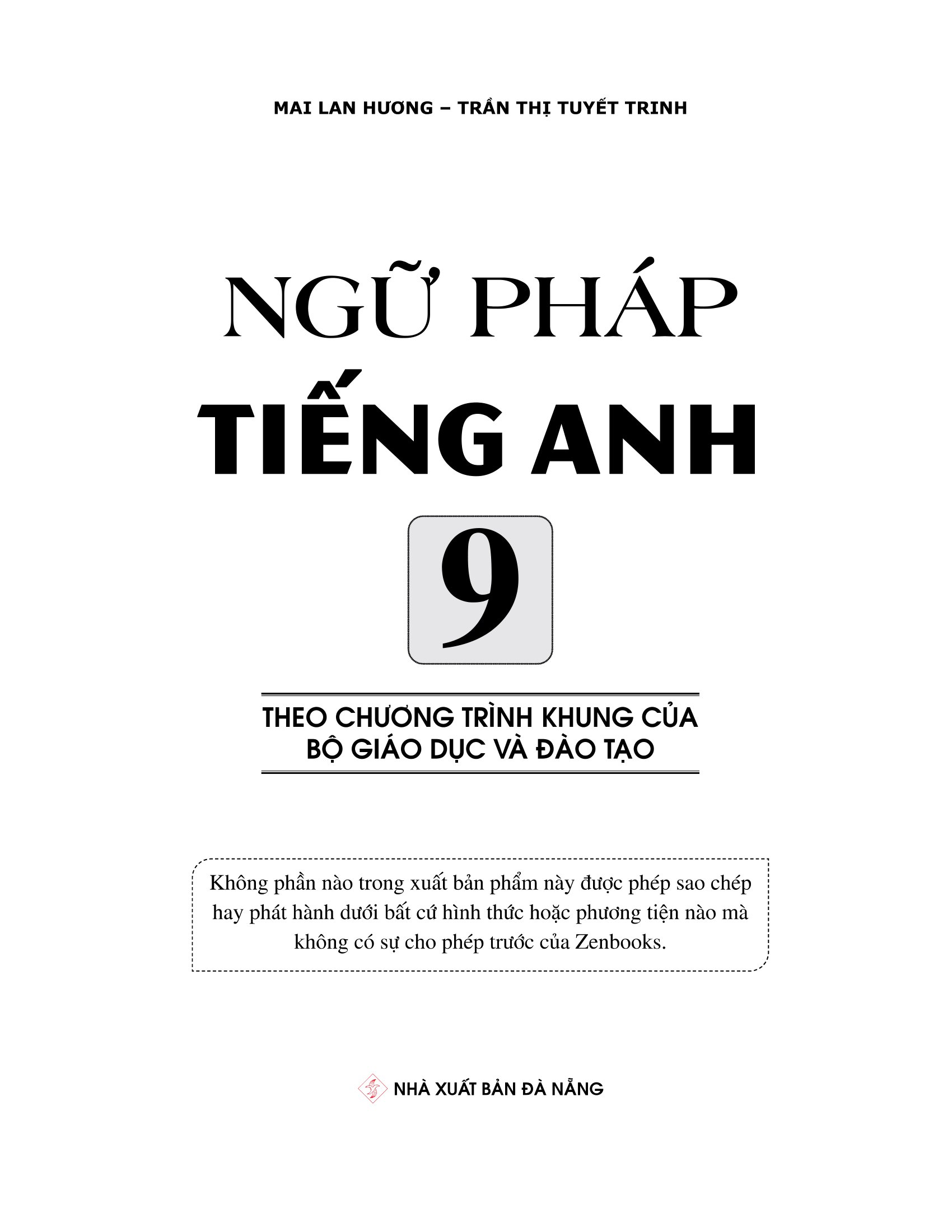 Ngữ Pháp Tiếng Anh Lớp 9 - Theo Chương Trình Khung Của Bộ GD&ĐT PDF đọc ebook online, epub online, nghe sách nói audio miễn phí. Tải sách Ngữ Pháp Tiếng Anh Lớp 9 - Theo Chương Trình Khung Của Bộ GD&ĐT PDF đọc ebook online, epub online, nghe sách nói audio miễn phí.
