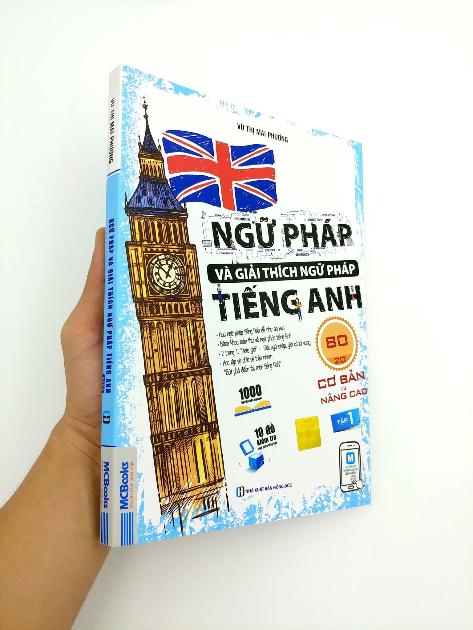 Bộ Ngữ Pháp Và Giải Thích Ngữ Pháp Tiếng Anh Cơ Bản Và Nâng Cao - Tập 1 PDF đọc ebook online, epub online, nghe sách nói audio miễn phí.
