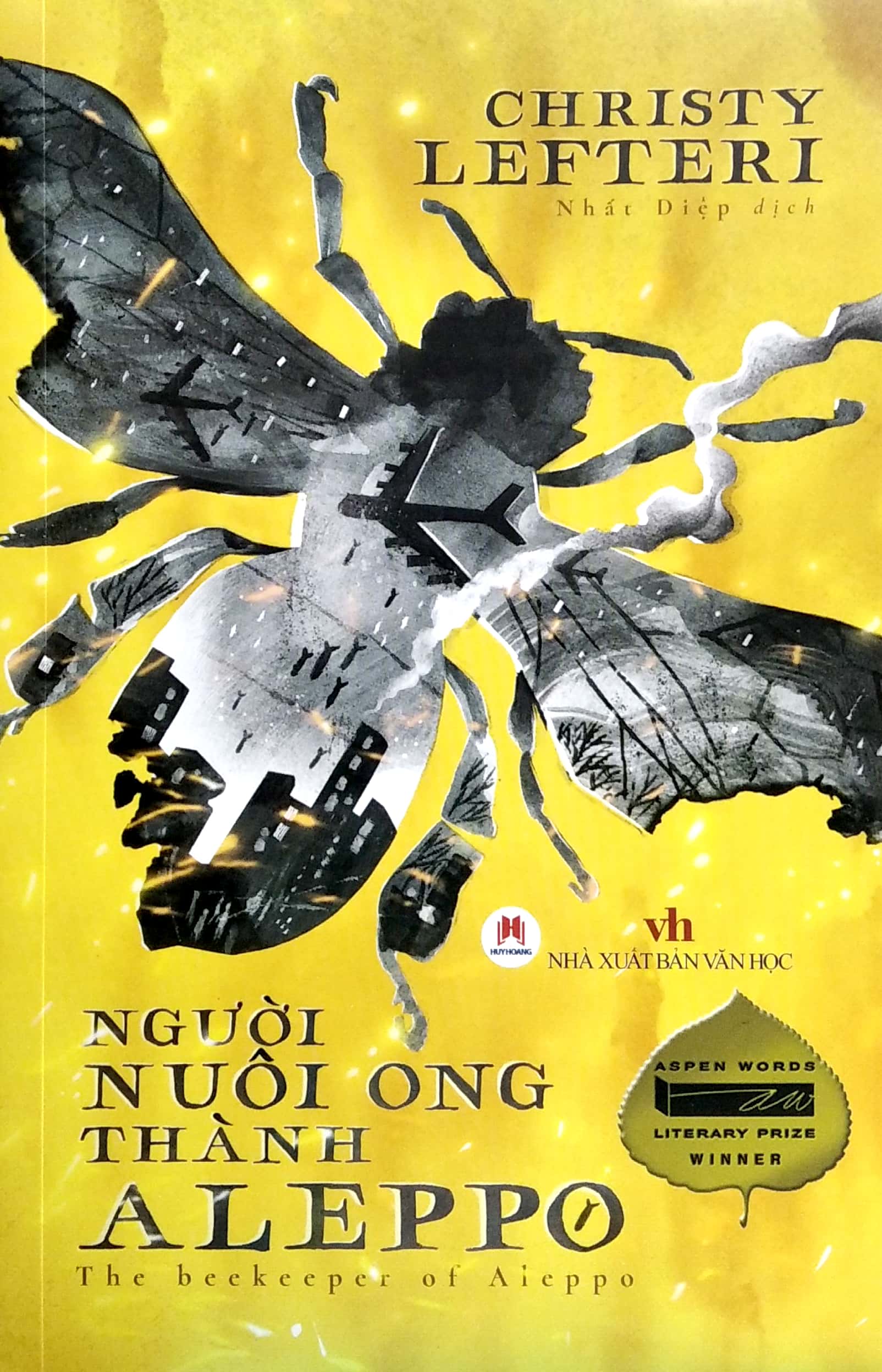 Người Nuôi Ong Thành Aleppo - The Beekeeper Of Aleppo (Aspen Words Literary Prize Winner) PDF đọc ebook online, epub online, nghe sách nói audio miễn phí.
