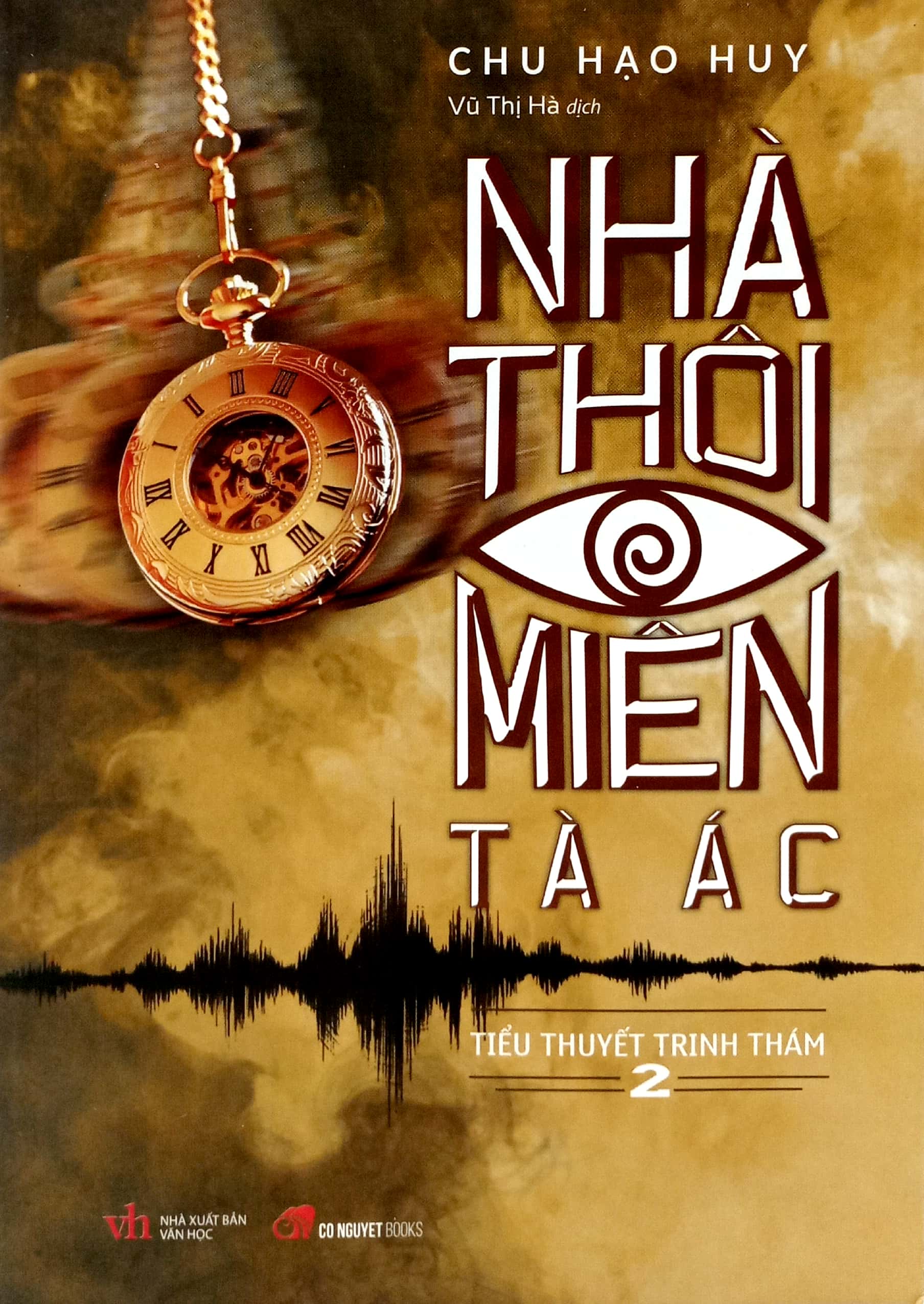 Bộ Nhà Thôi Miên Tà Ác - Tập 2 PDF Bộ Nhà Thôi Miên Tà Ác - Tập 2 PDF