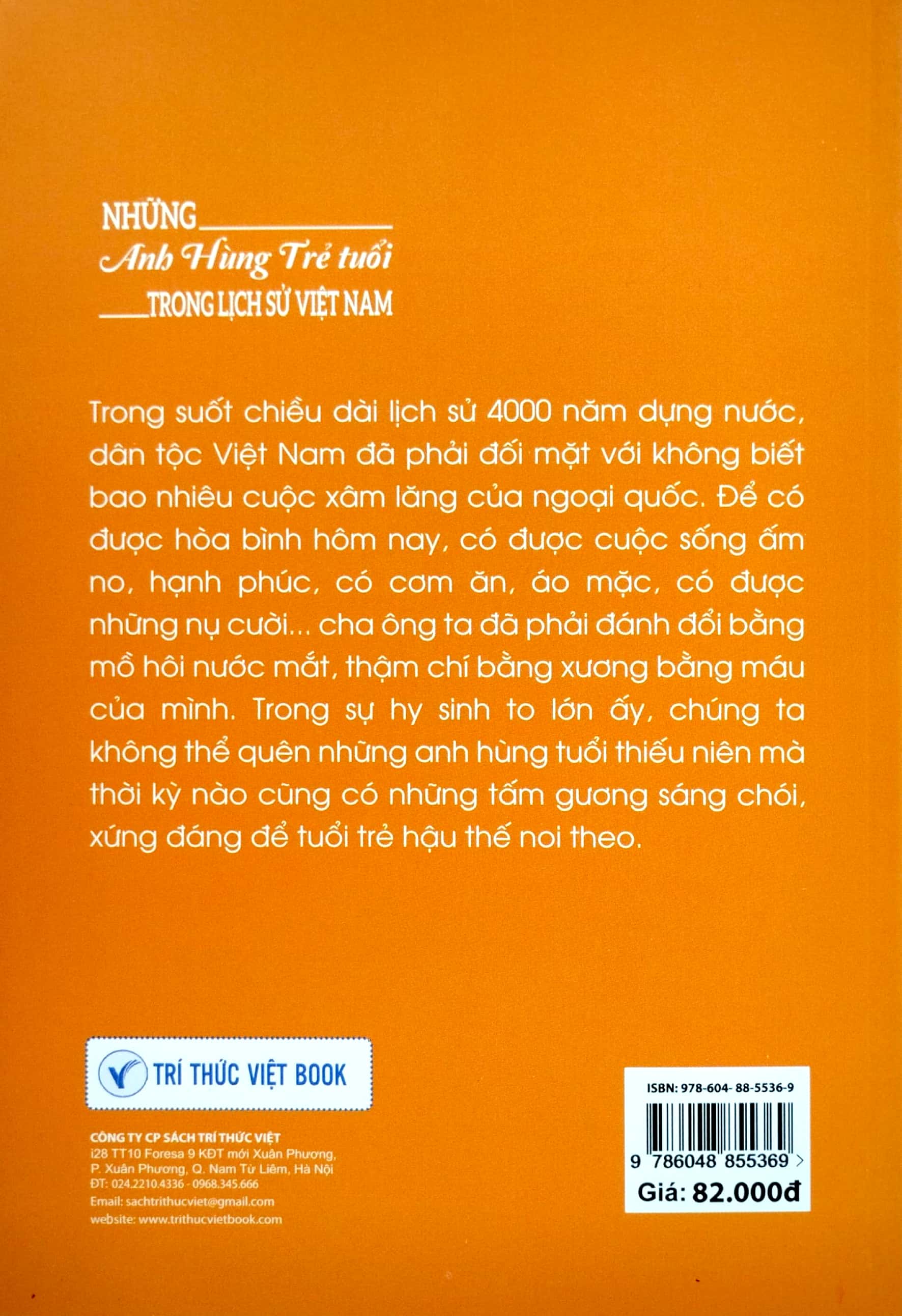 Những Anh Hùng Trẻ Tuổi Trong Lịch Sử Việt Nam PDF đọc ebook online, epub online, nghe sách nói audio miễn phí. Tải sách Những Anh Hùng Trẻ Tuổi Trong Lịch Sử Việt Nam PDF đọc ebook online, epub online, nghe sách nói audio miễn phí.
