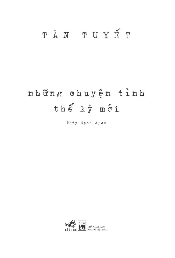 Những Chuyện Tình Thế Kỷ Mới PDF đọc ebook online, epub online, nghe sách nói audio miễn phí.