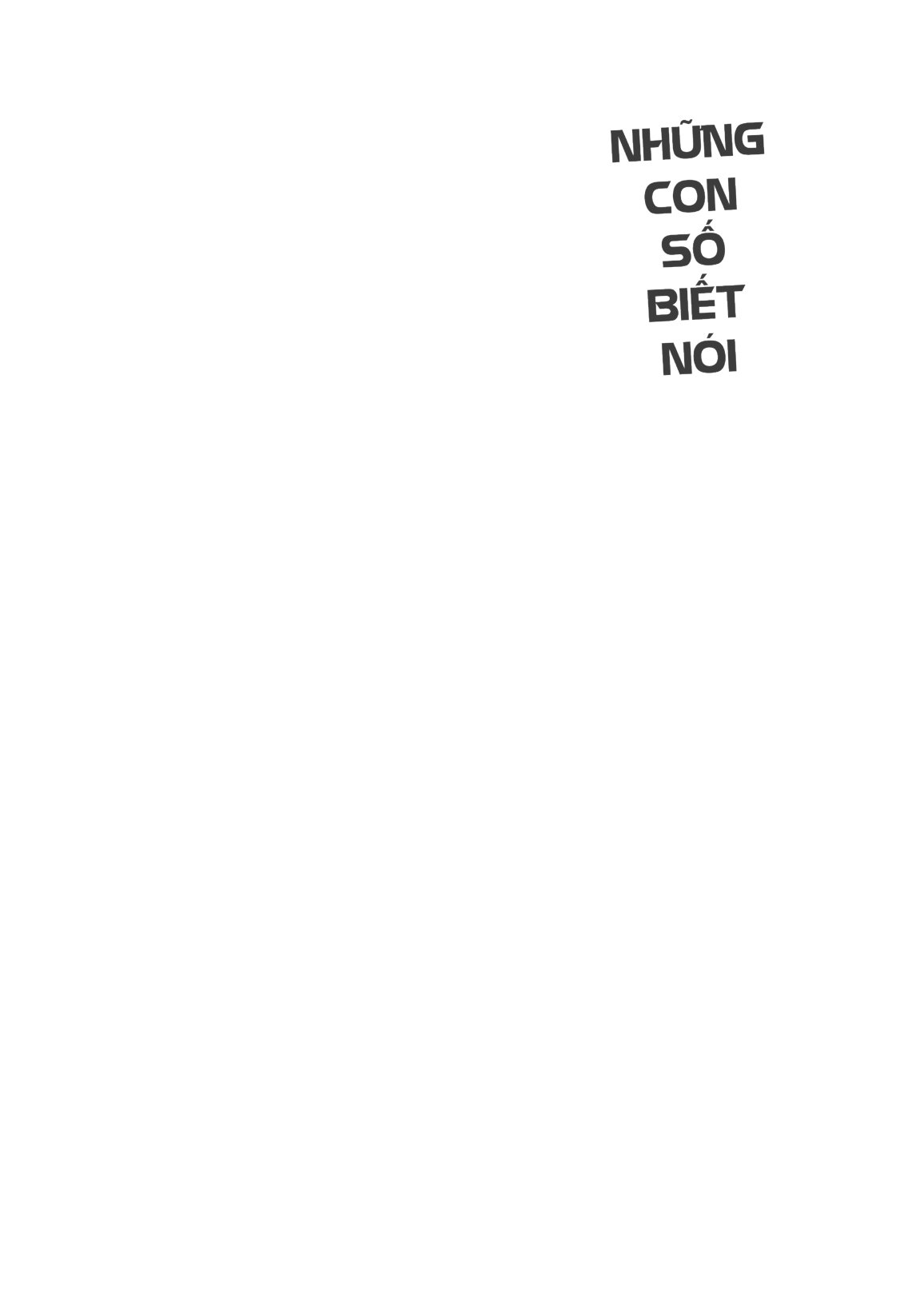 Những Con Số Biết Nói - 71 Câu Chuyện Phơi Bày Sự Thật Về Thế Giới Chúng Ta Đang Sống PDF đọc ebook online, epub online, nghe sách nói audio miễn phí. Tải sách Những Con Số Biết Nói - 71 Câu Chuyện Phơi Bày Sự Thật Về Thế Giới Chúng Ta Đang Sống PDF đọc ebook online, epub online, nghe sách nói audio miễn phí.