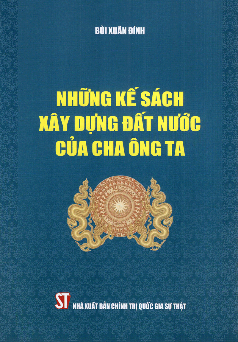 Tải sách Những Kế Sách Xây Dựng Đất Nước Của Ông Cha Ta PDF đọc ebook online, epub online, nghe sách nói audio miễn phí.
