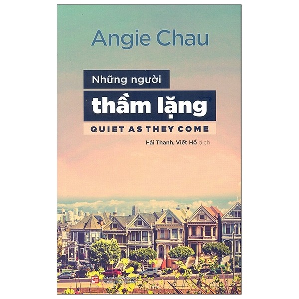 Những Người Thầm Lặng - Quiet As They Come PDF