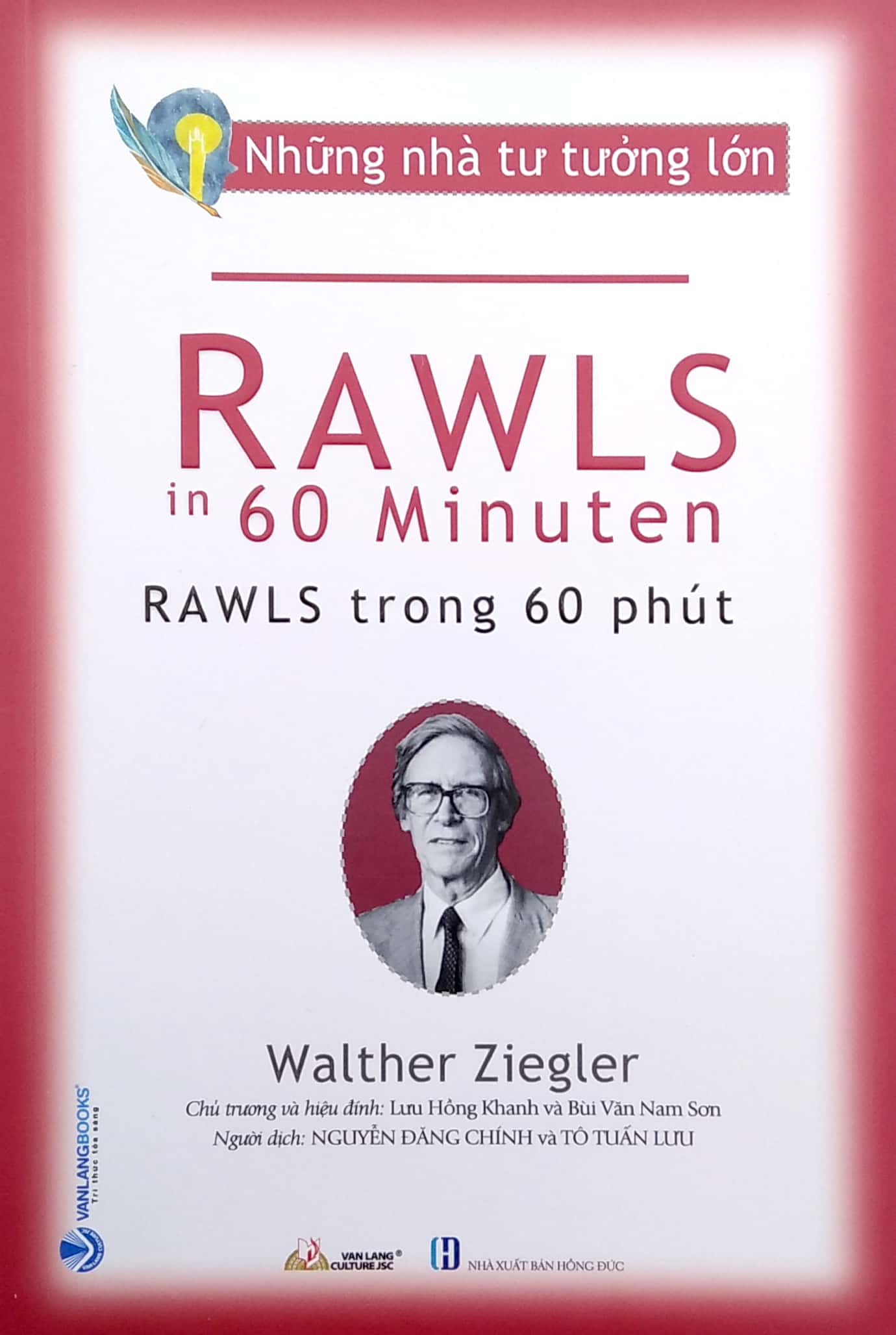 Tải sách Những Nhà Tư Tưởng Lớn - Rawls In 60 Minuten - Rawls Trong 60 Phút PDF đọc ebook online, epub online, nghe sách nói audio miễn phí.