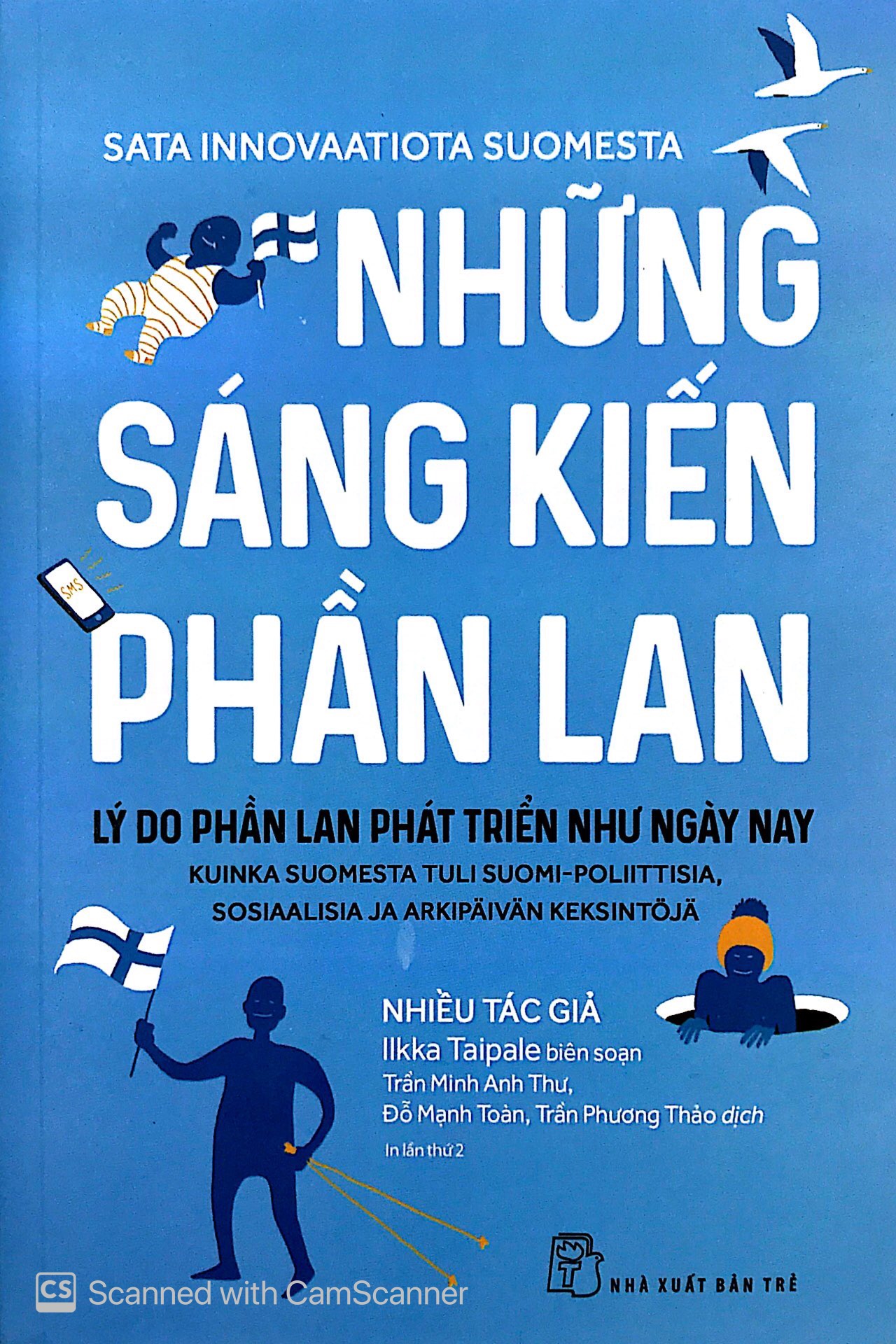 Tải sách Những Sáng Kiến Phần Lan - Lý Do Phần Lan Phát Triển Như Ngày Nay PDF đọc ebook online, epub online, nghe sách nói audio miễn phí.