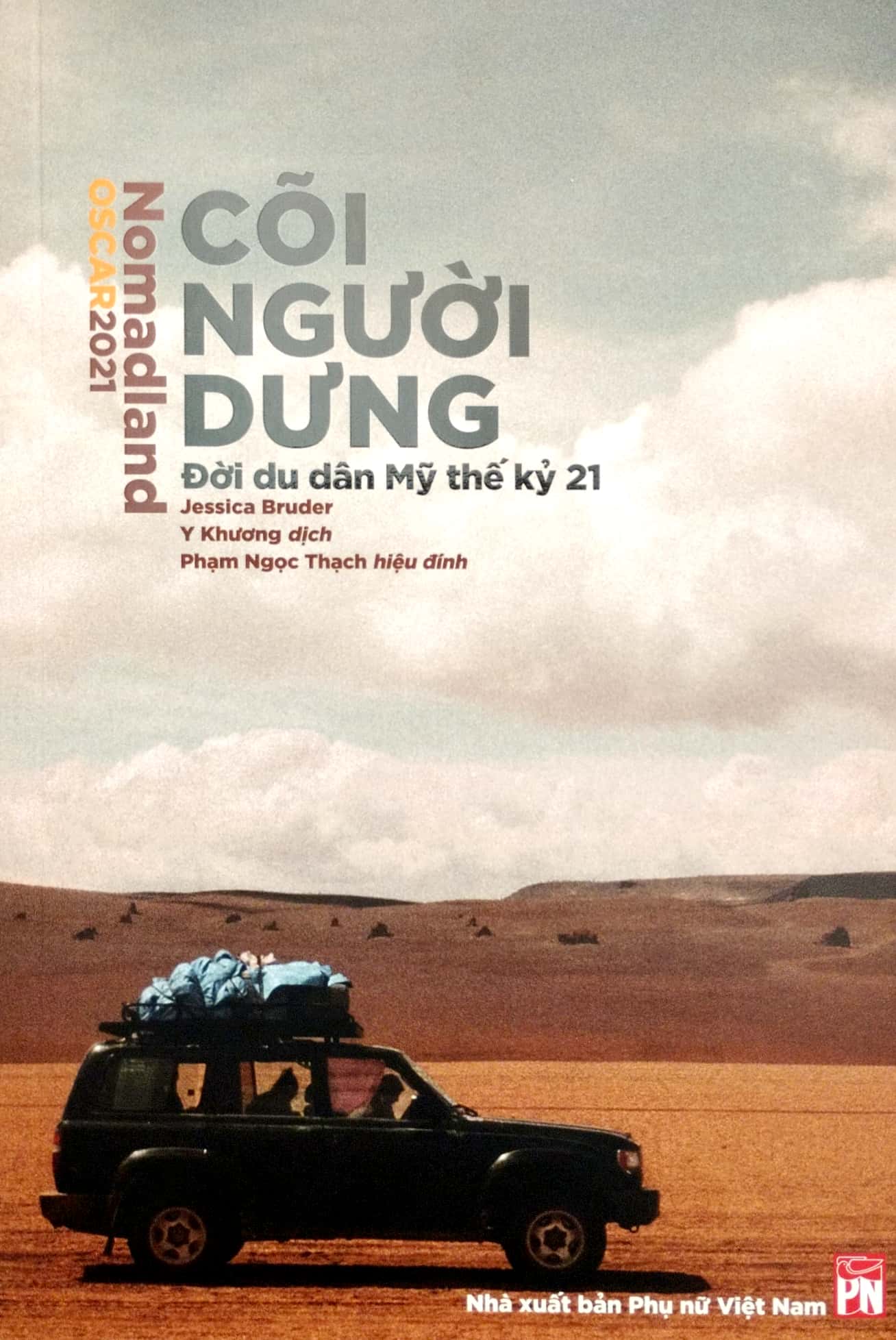 Nomadland - Cõi người dưng - Đời Du Dân Mỹ Thế Kỷ 21 PDF Nomadland - Cõi người dưng - Đời Du Dân Mỹ Thế Kỷ 21 PDF