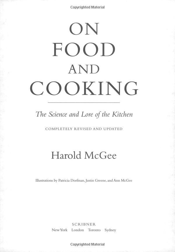 On Food And Cooking The Science And Lore Of The Kitchen