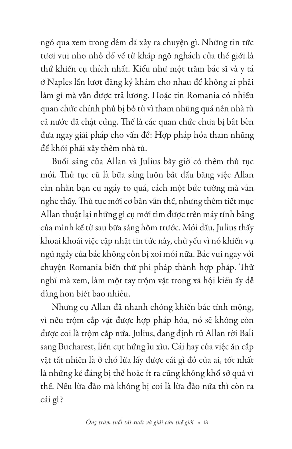 Tải sách Ông Trăm Tuổi Tái Xuất Và Giải Cứu Thế Giới PDF đọc ebook online, epub online, nghe sách nói audio miễn phí.