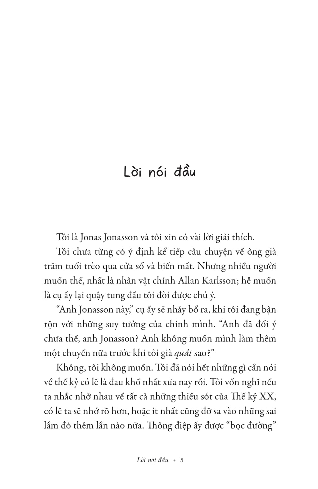 Tải sách Ông Trăm Tuổi Tái Xuất Và Giải Cứu Thế Giới PDF đọc ebook online, epub online, nghe sách nói audio miễn phí.