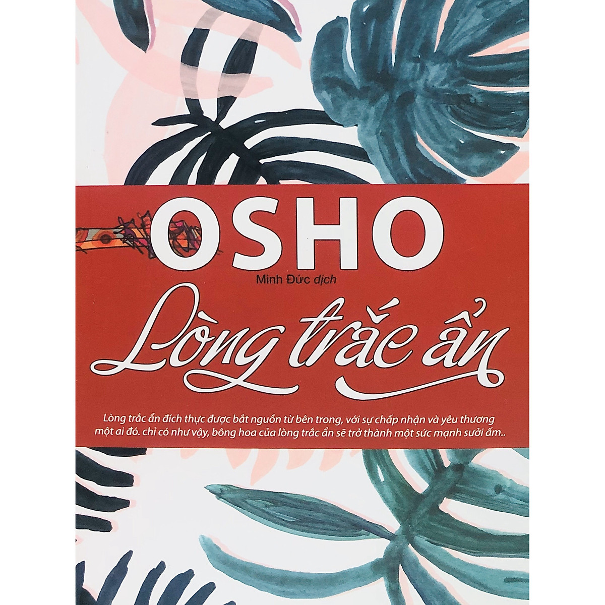 Osho - Lòng Trắc Ẩn PDF Osho - Lòng Trắc Ẩn PDF