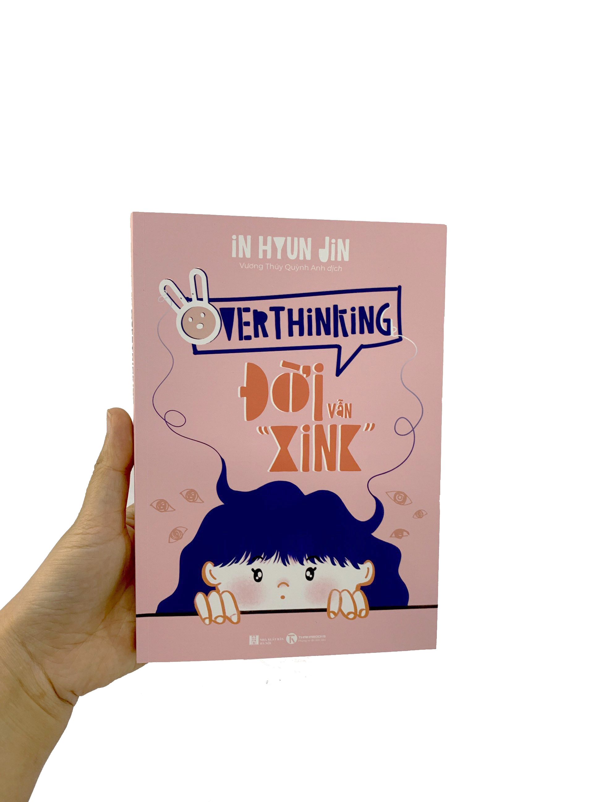 Overthinking - Đời Vẫn “Xink” PDF đọc ebook online, epub online, nghe sách nói audio miễn phí. Tải sách Overthinking - Đời Vẫn “Xink” PDF đọc ebook online, epub online, nghe sách nói audio miễn phí.