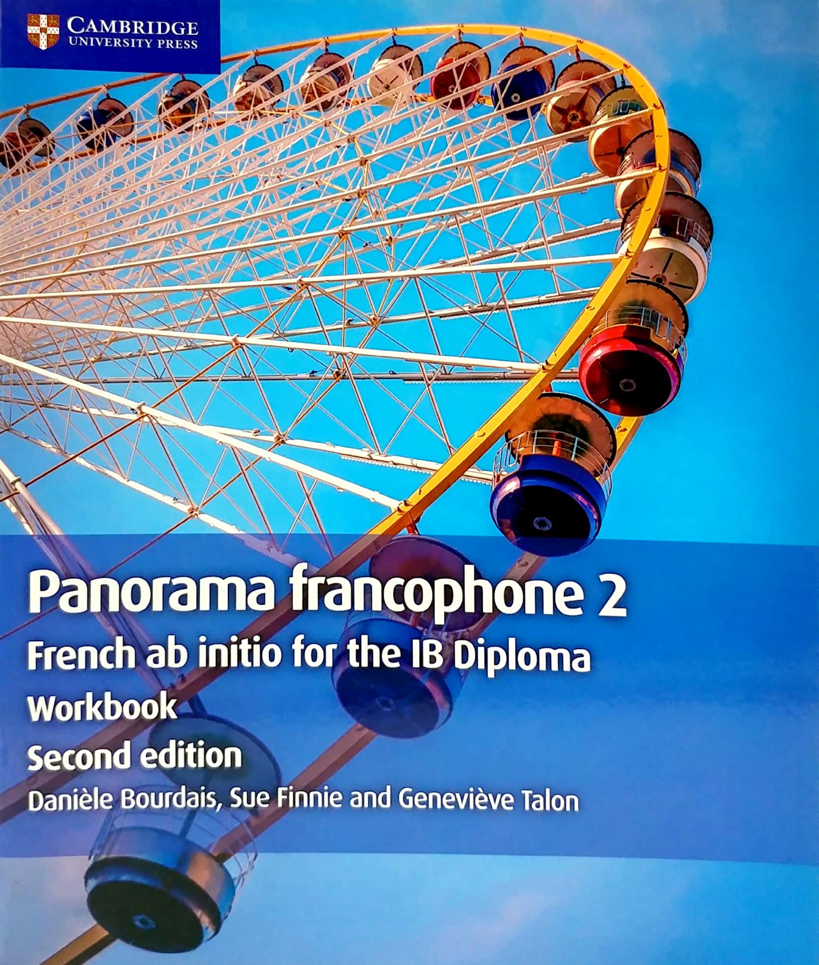 Panorama francophone 2 Workbook: French ab initio for the IB Diploma (French Edition) PDF đọc ebook online, epub online, nghe sách nói audio miễn phí.