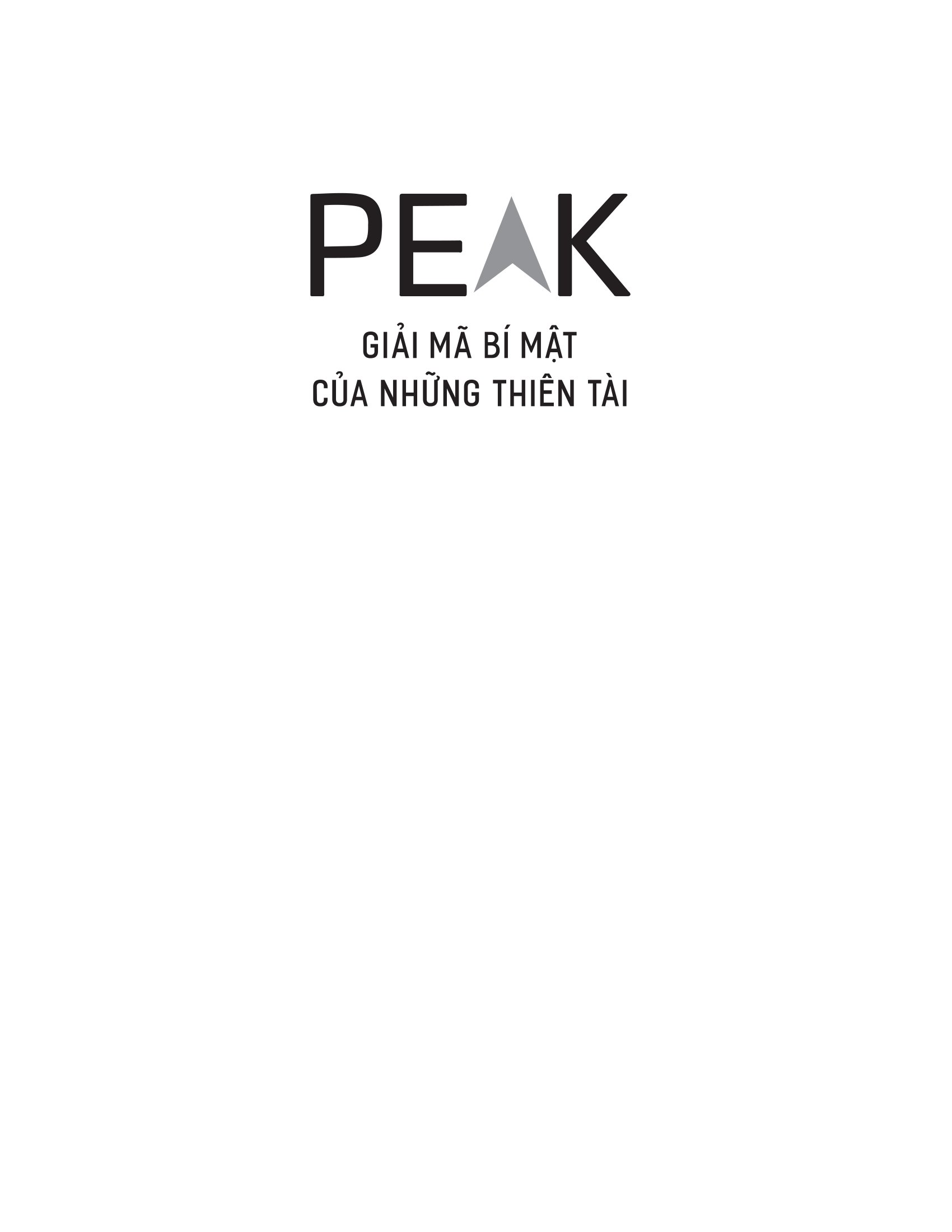 Tải sách Peak - Giải Mã Bí Mật Của Những Thiên Tài PDF đọc ebook online, epub online, nghe sách nói audio miễn phí.